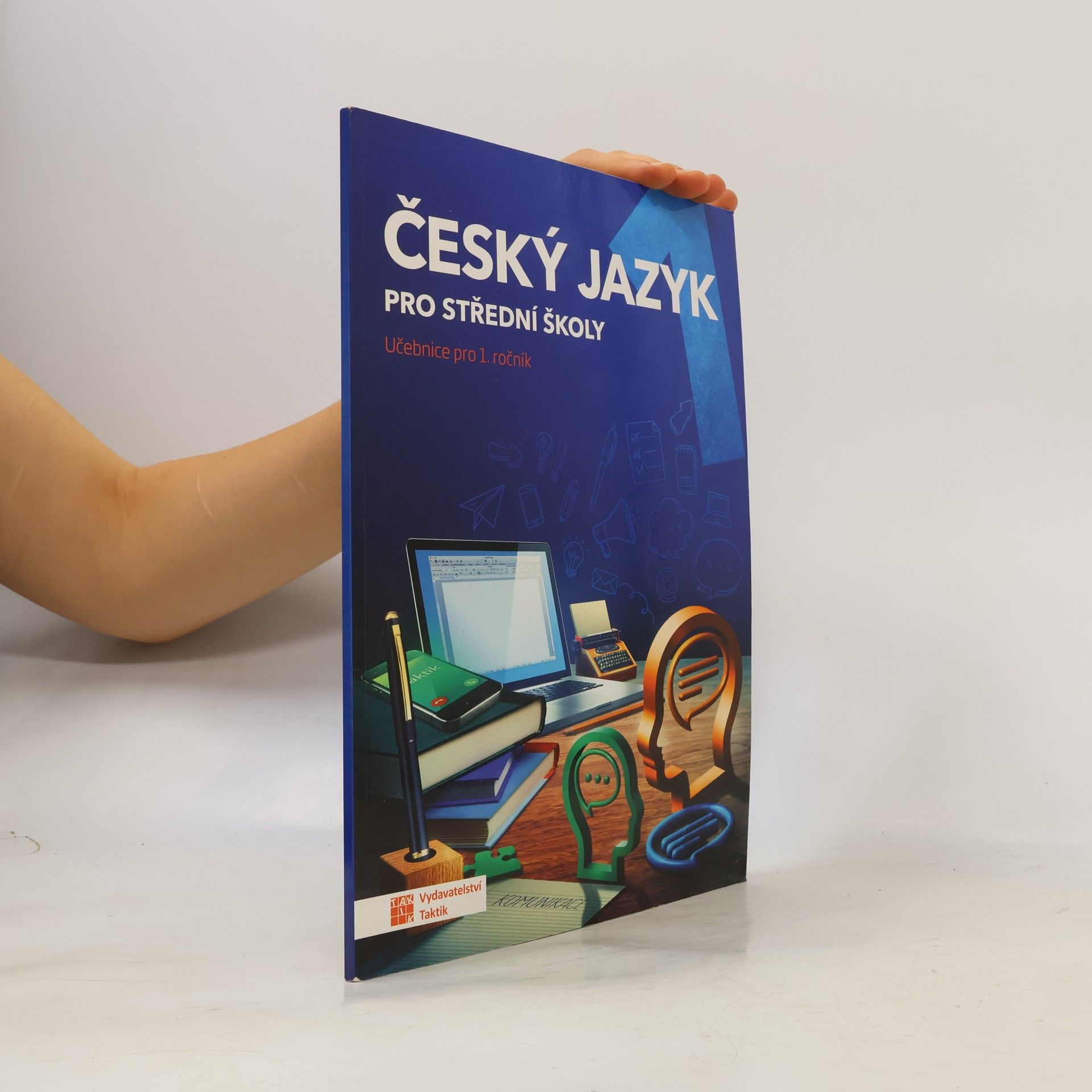 Český jazyk pro střední školy. Učebnice pro 1. ročník