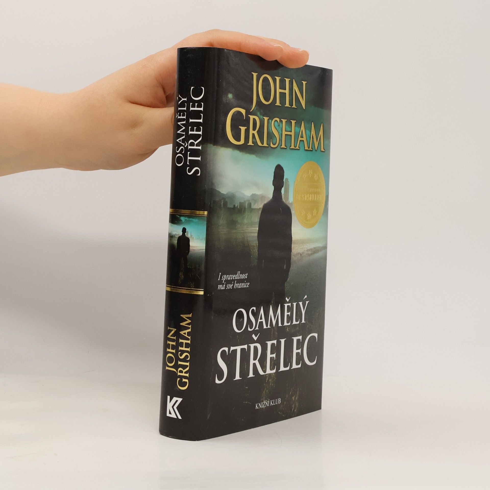 John Grisham Osamělý střelec