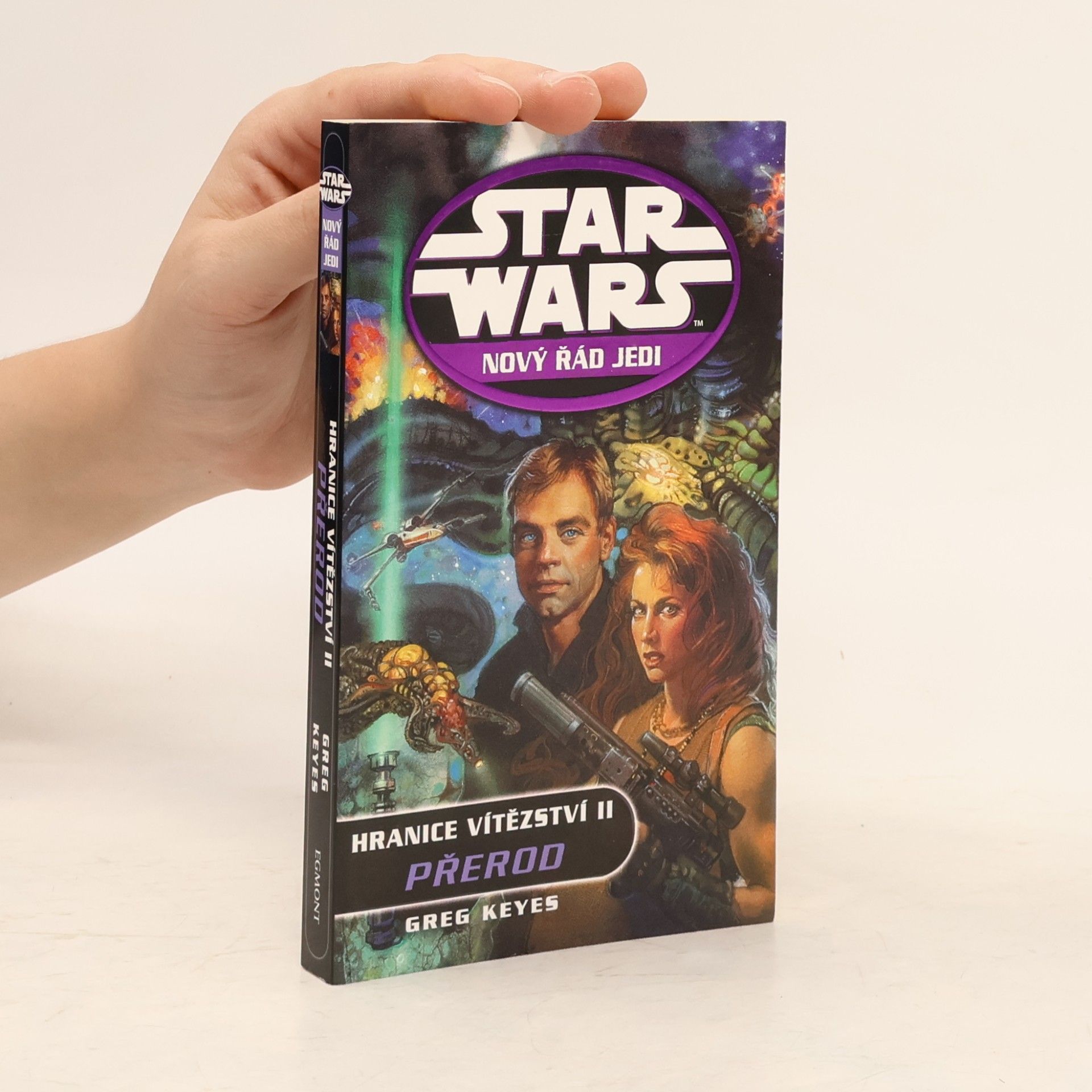 Greg Keyes Star Wars. Nový řád Jedi. Hranice vítězství. II, Přerod