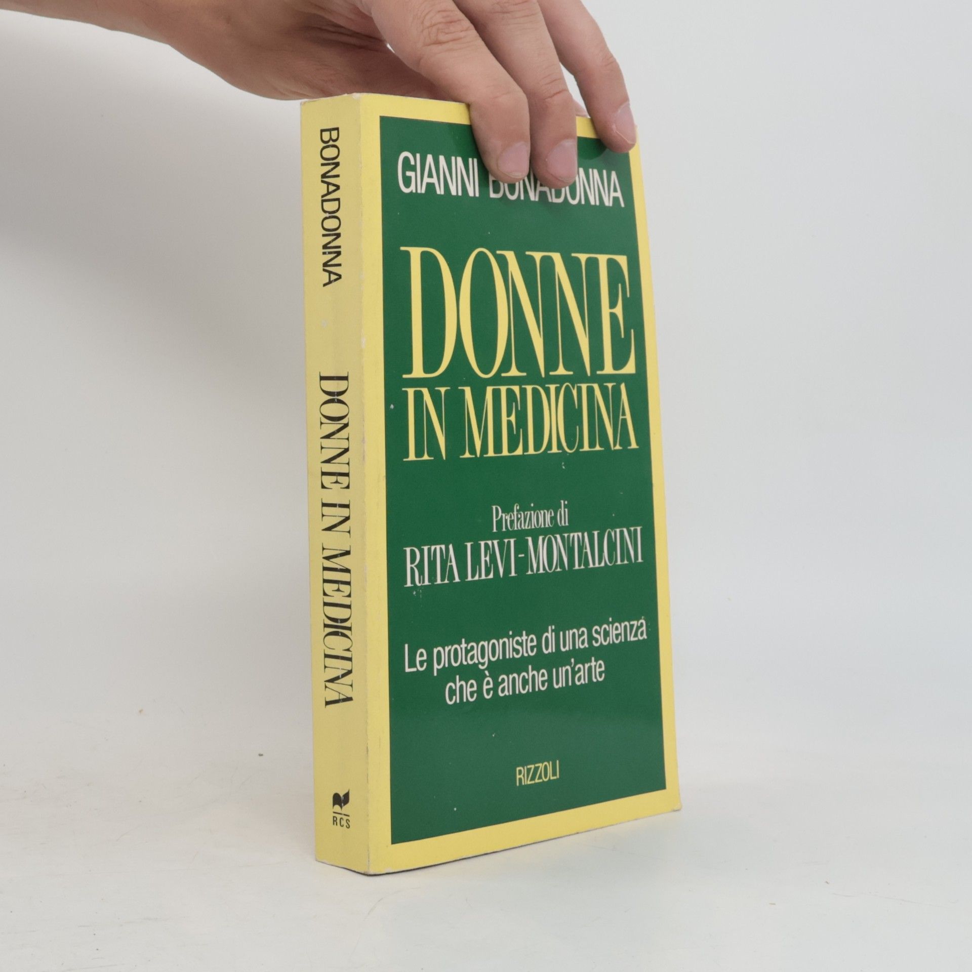 Gianni Bonadonna Saggi italiani: Donne in medicina