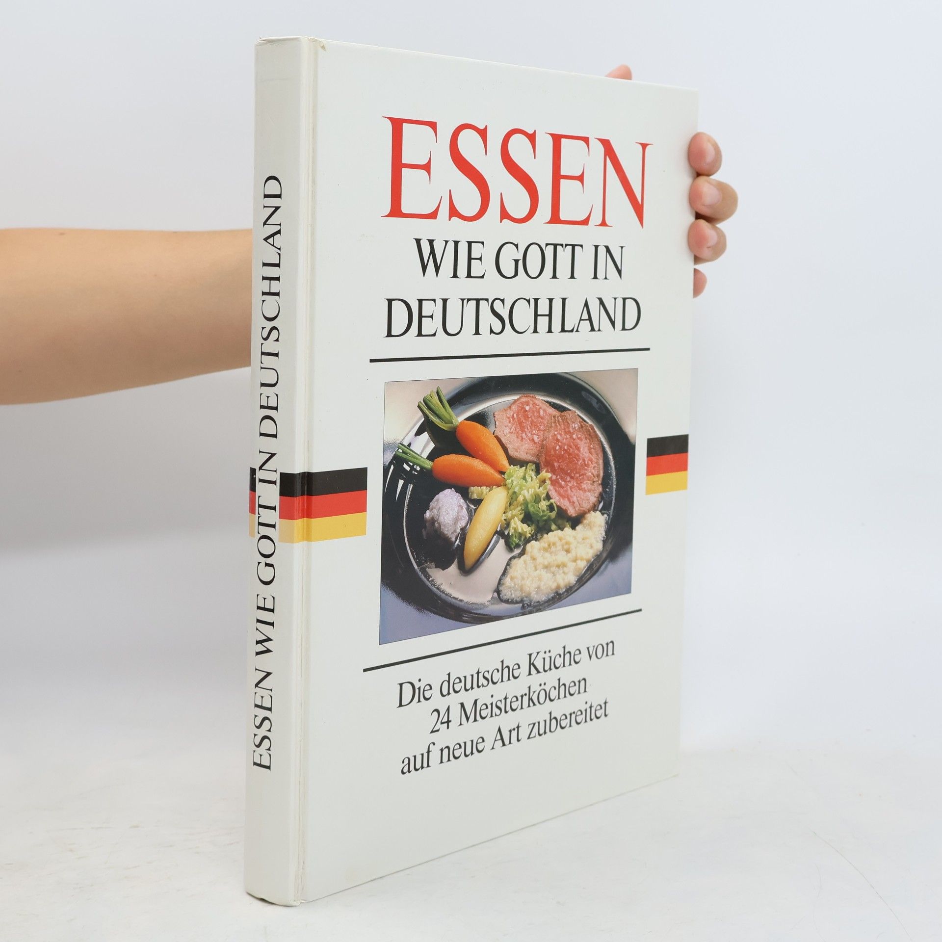 Arnold Zabert Essen wie Gott in Deutschland