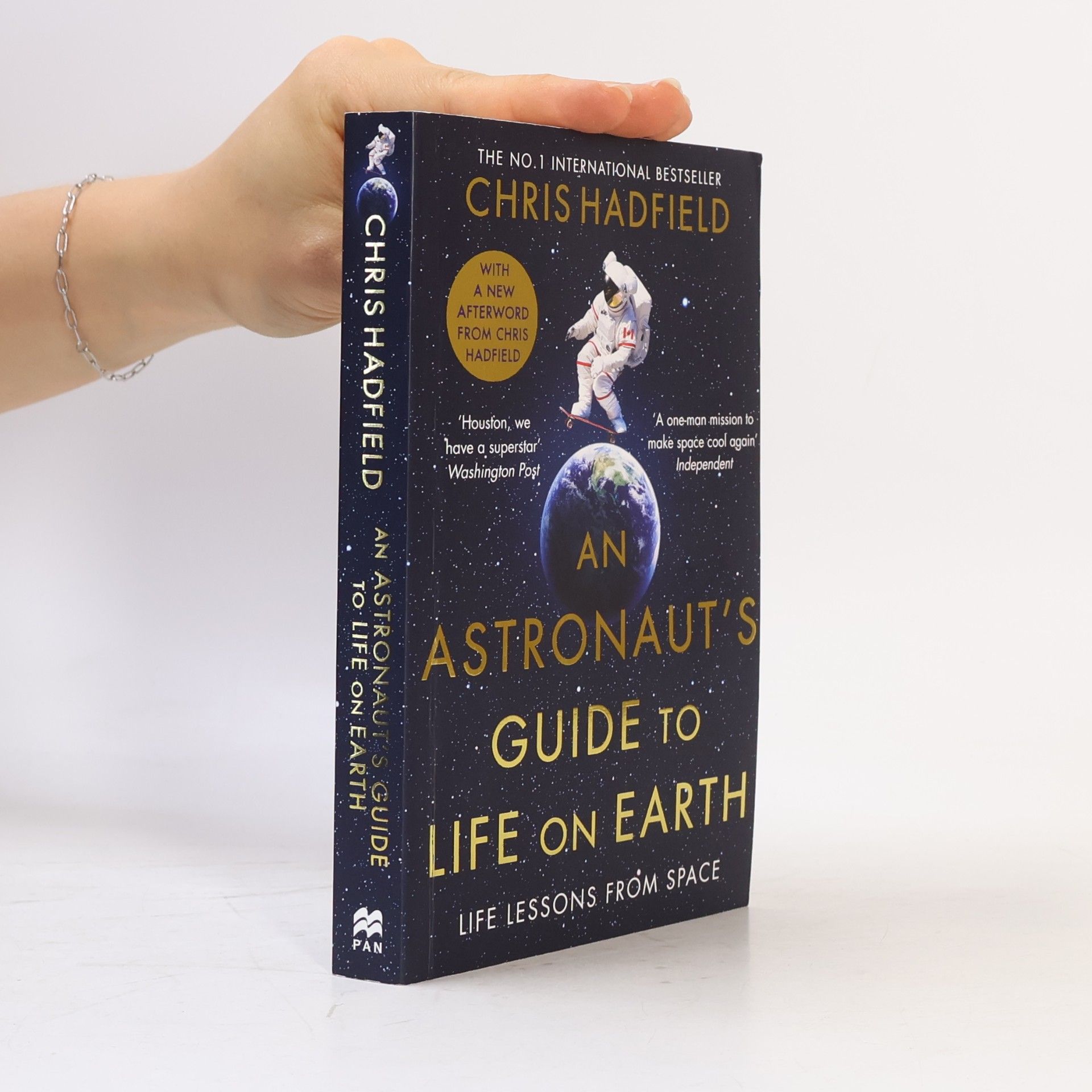 Chris Hadfield An Astronaut's Guide to Life on Earth
