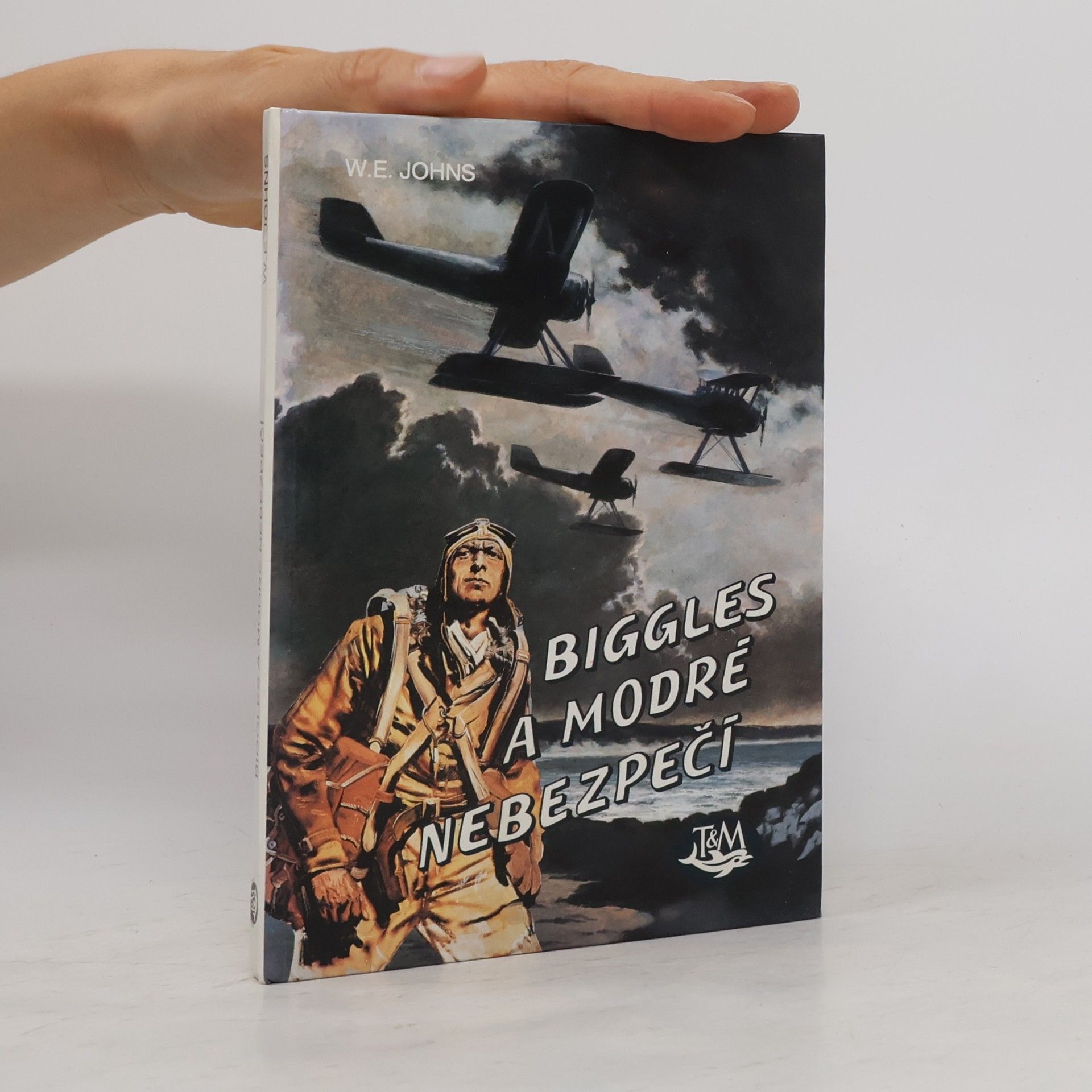 W. E. Johns Biggles a modré nebezpečí