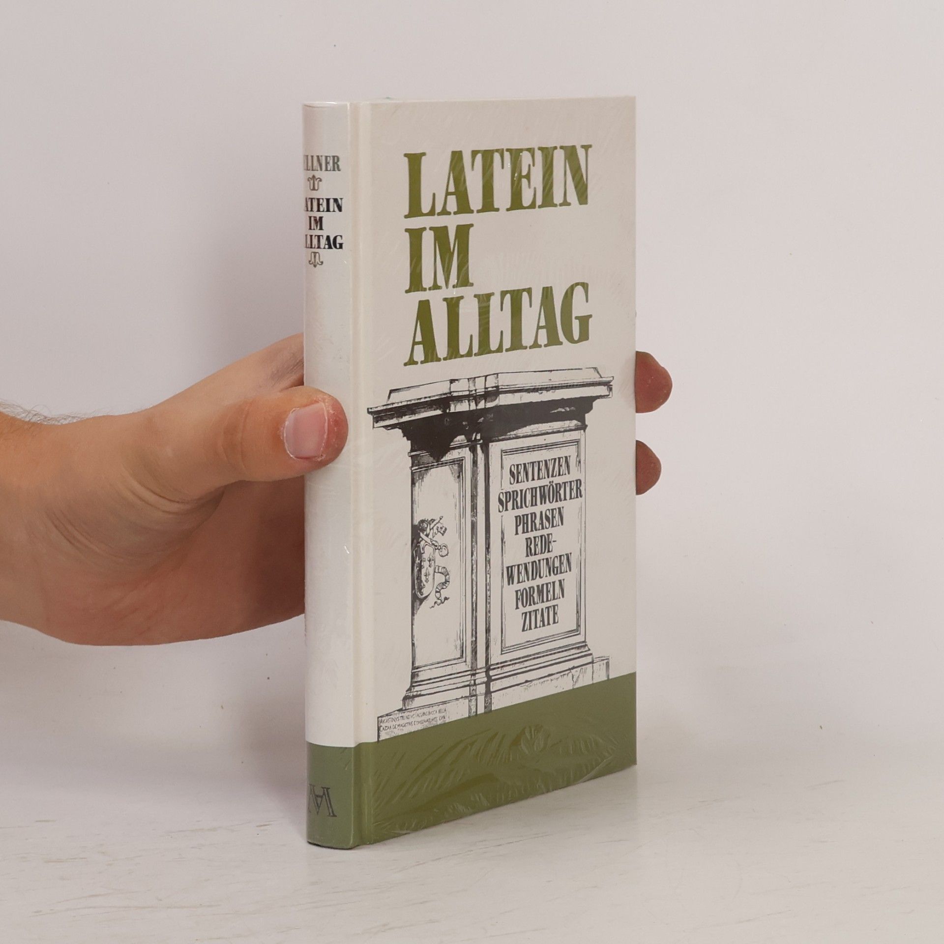 Alfred Sellner Latein im Alltag