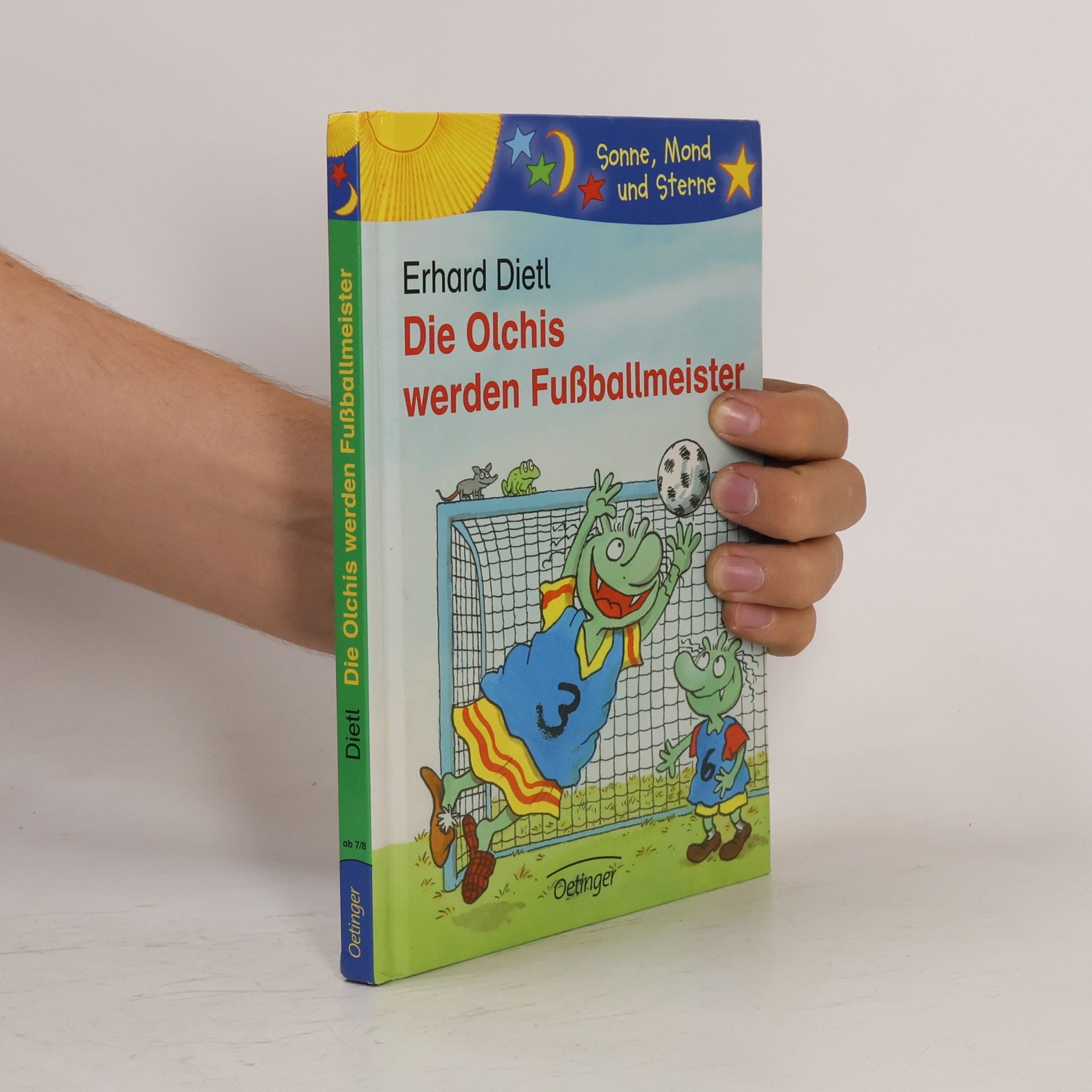 Erhard Dietl Die Olchis werden Fußballmeister