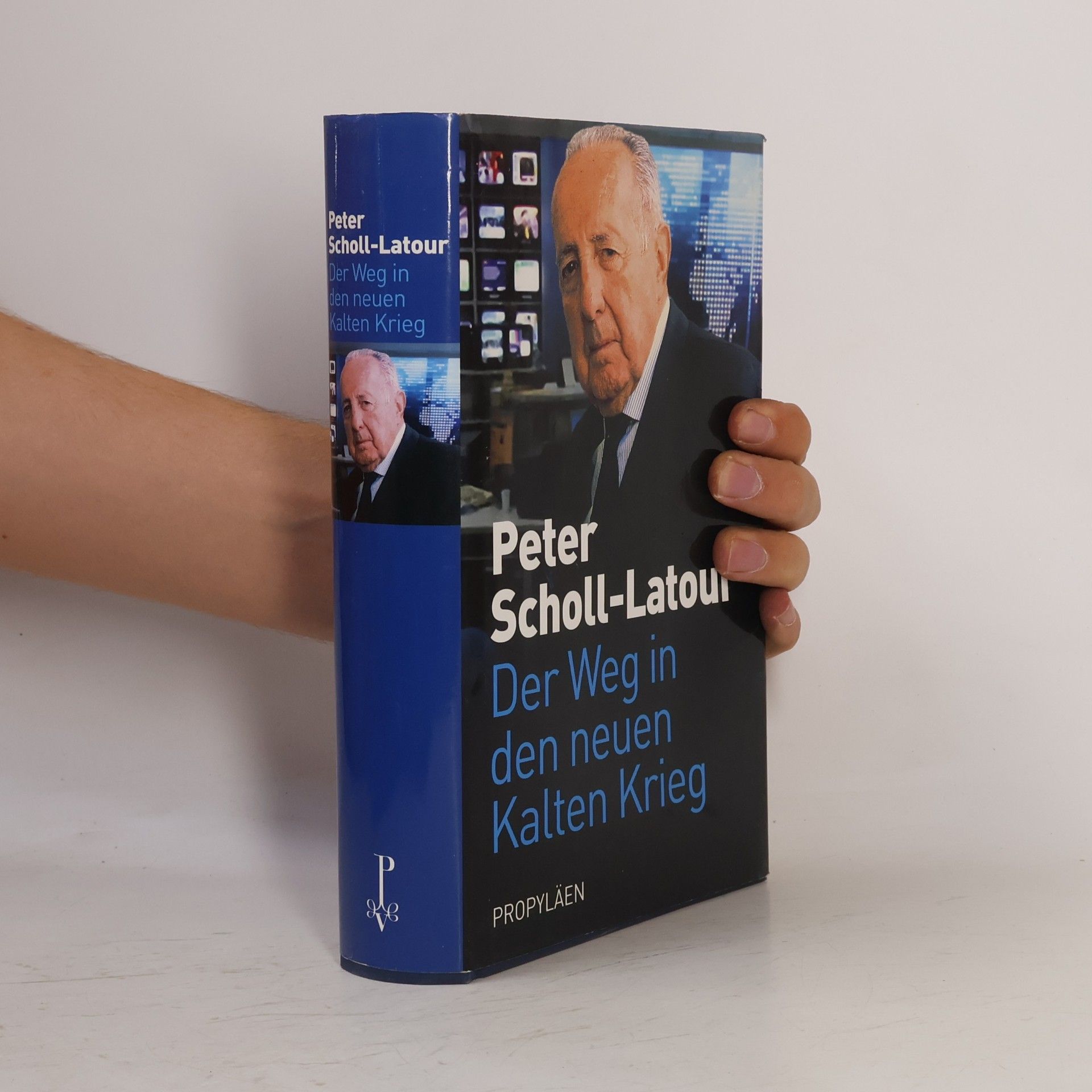 Peter Scholl-Latour Der Weg in den neuen Kalten Krieg