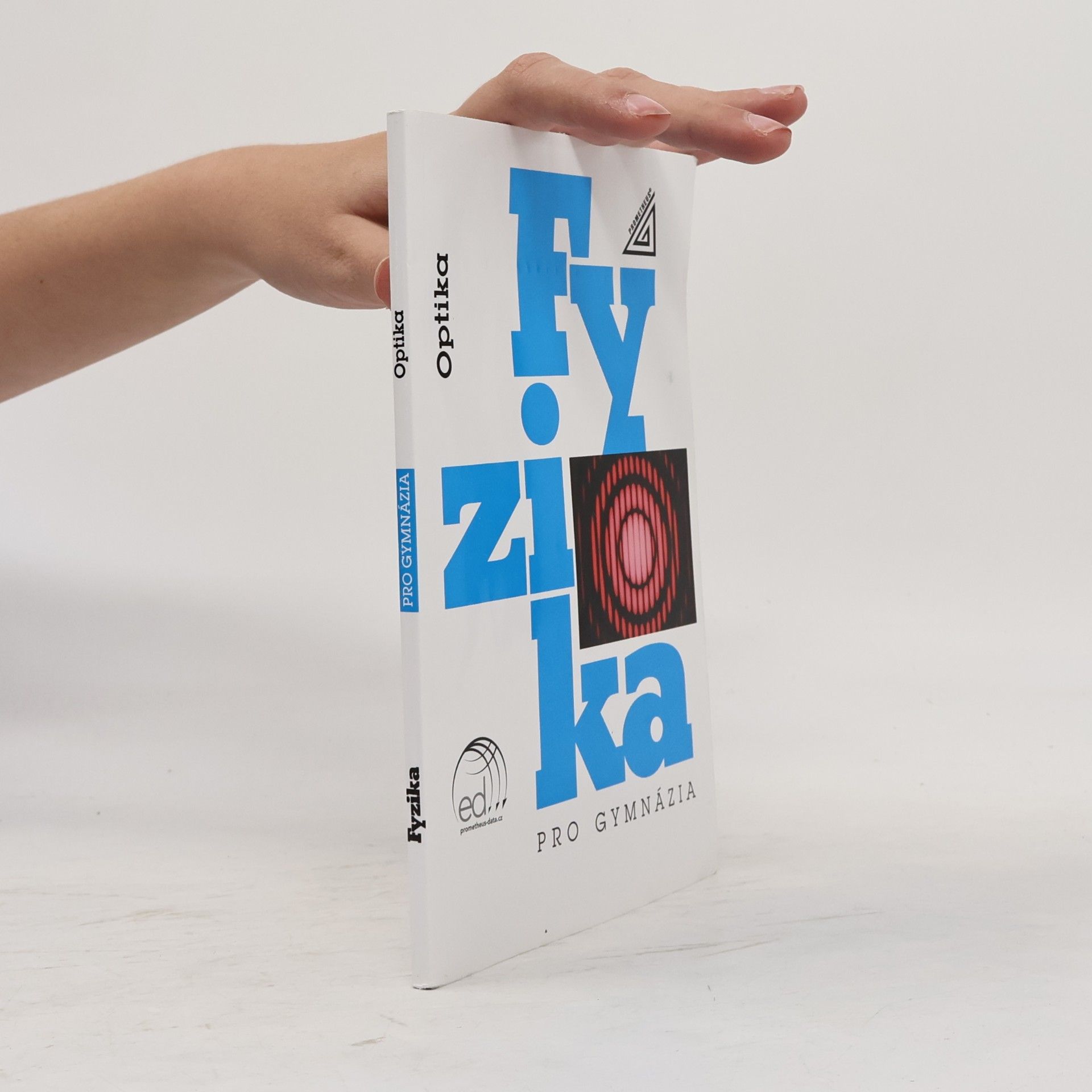 Oldřich Lepil Fyzika pro gymnázia – Optika (kniha + ED)