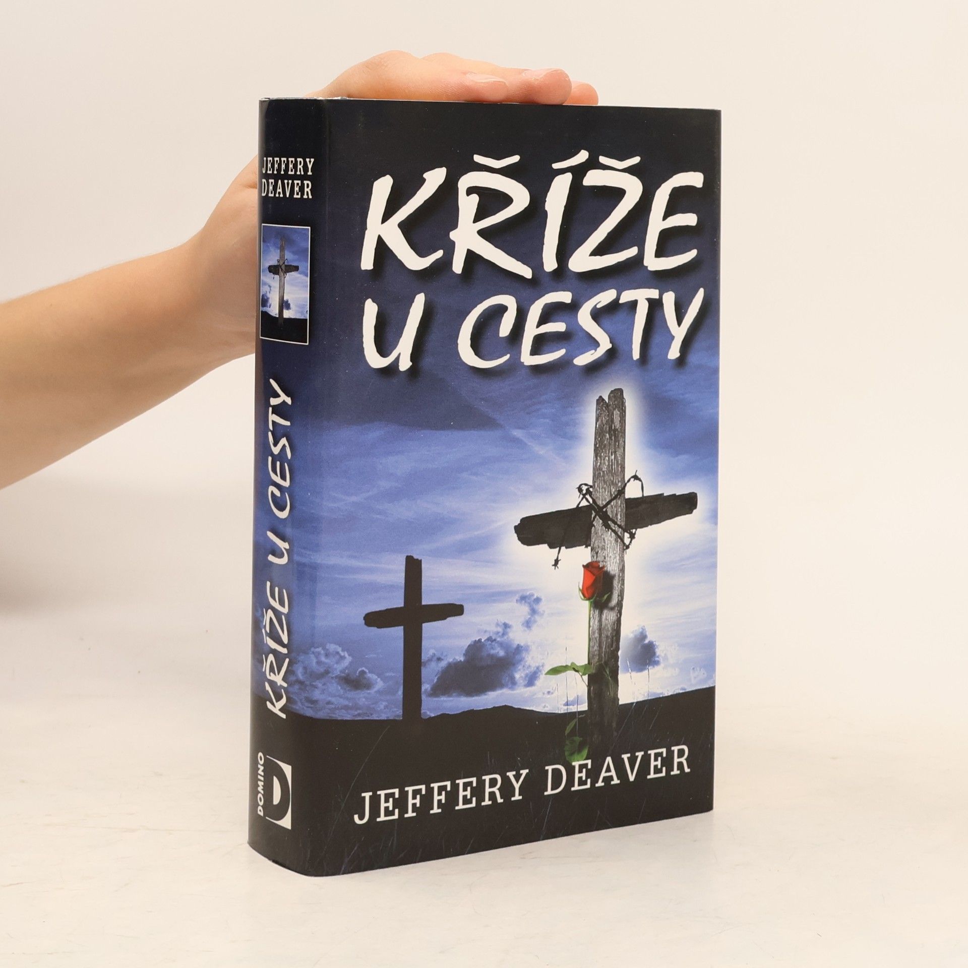 Jeffery Deaver Kříže u cesty