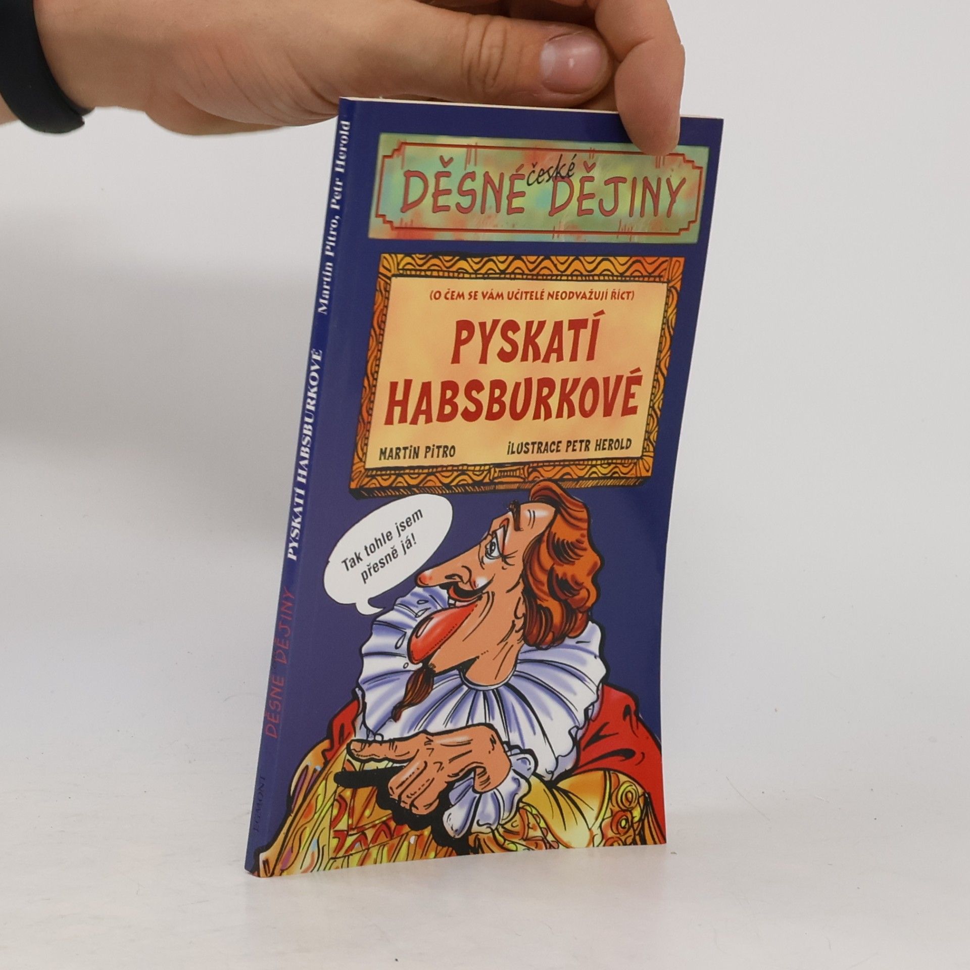 Pyskatí Habsburkové