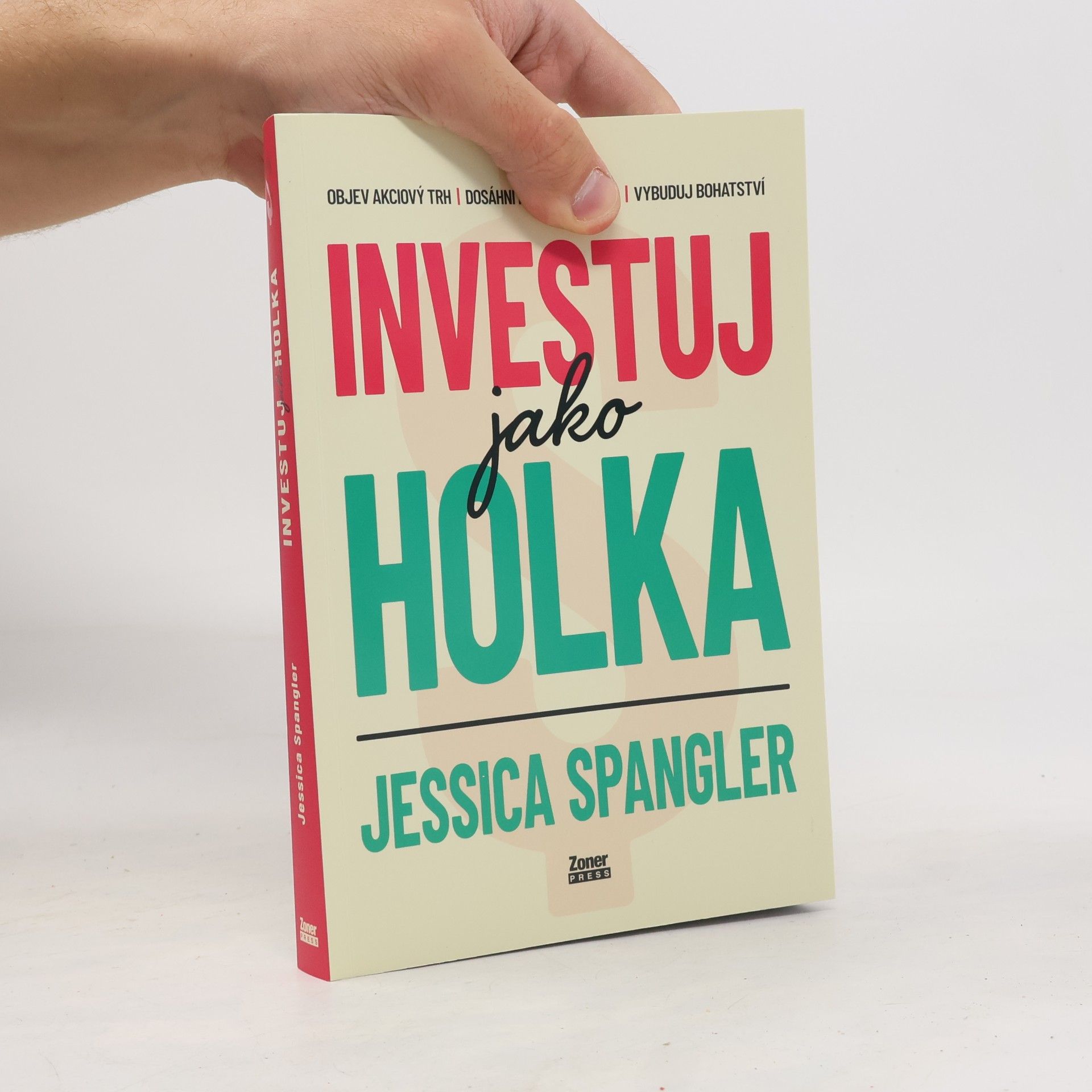 Jessica Spangler Investuj jako holka