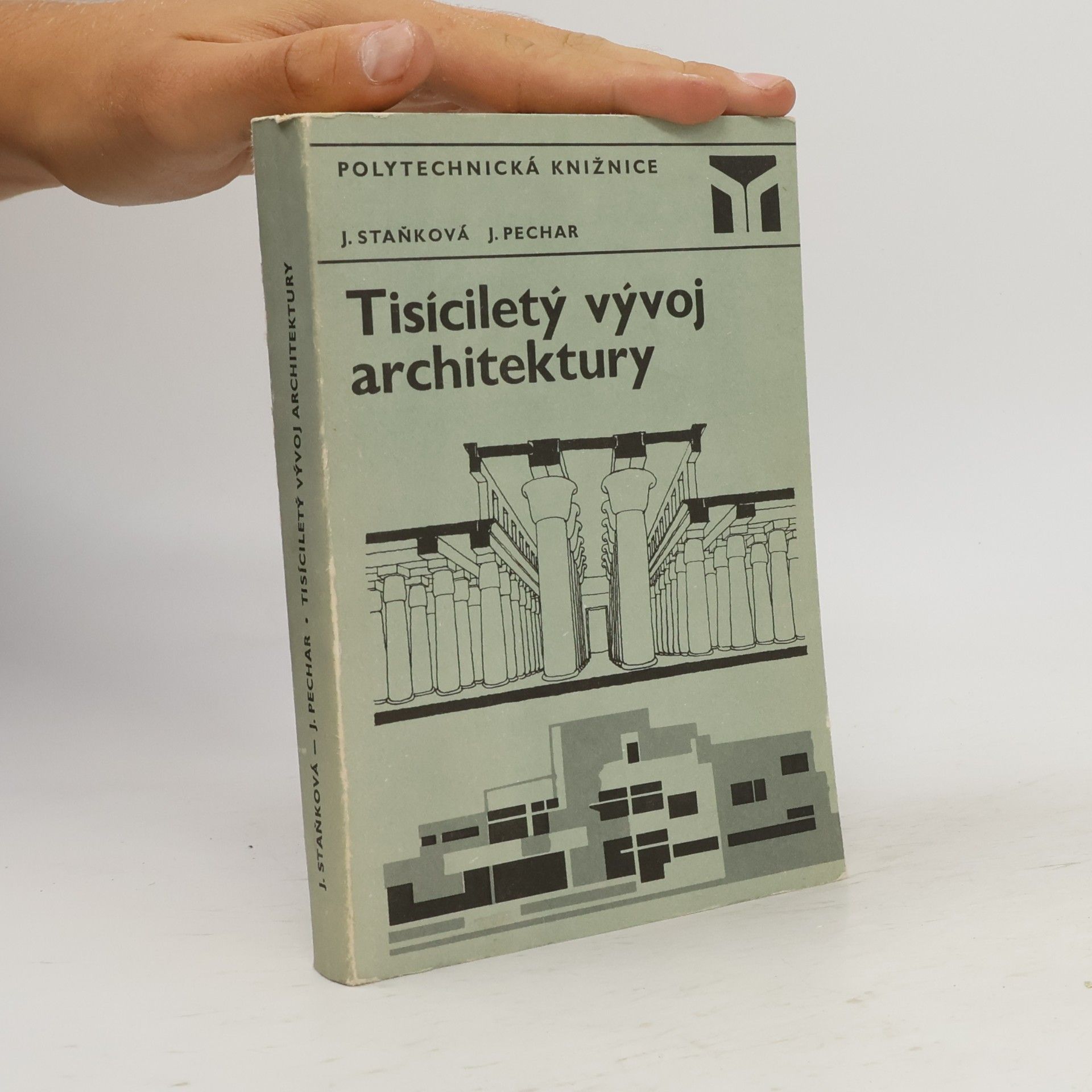 Josef Pechar Tisíciletý vývoj architektury