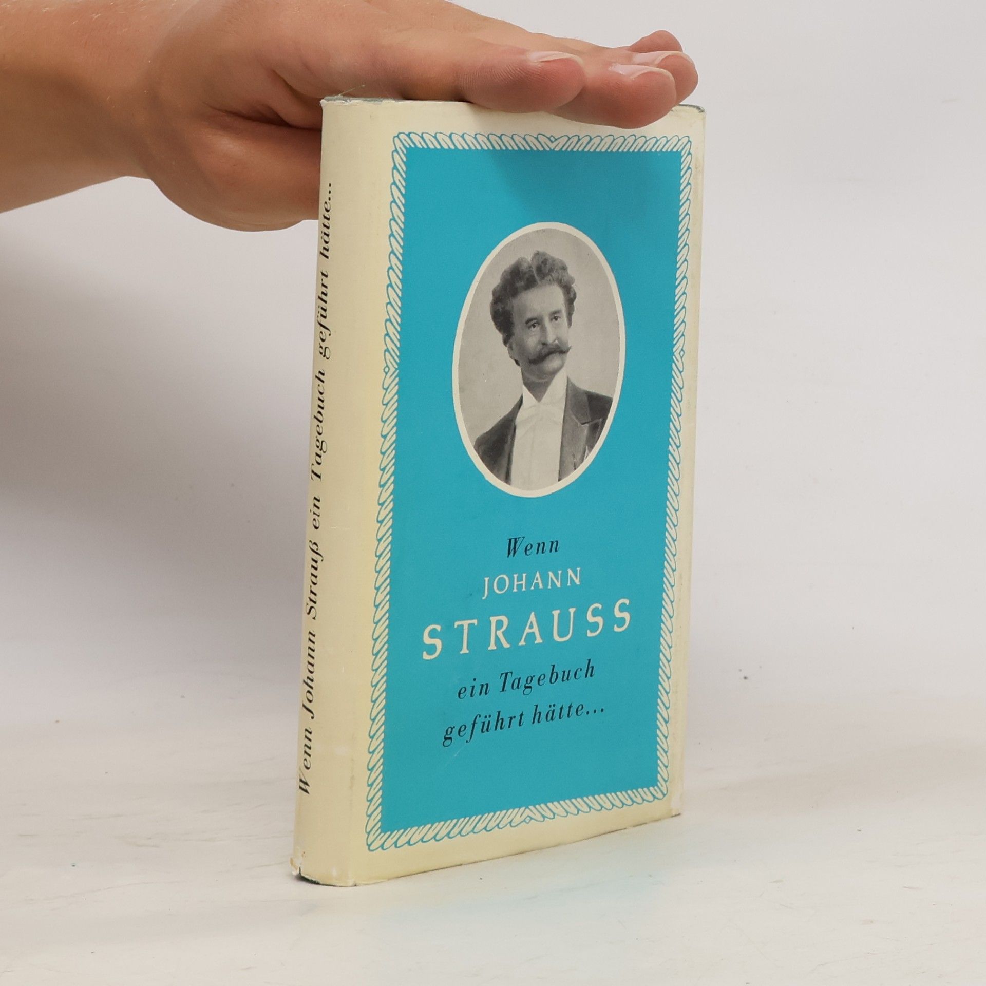 Ferenc Brodszky Wenn Johann Strauss ein Tagebuch geführt hätte...