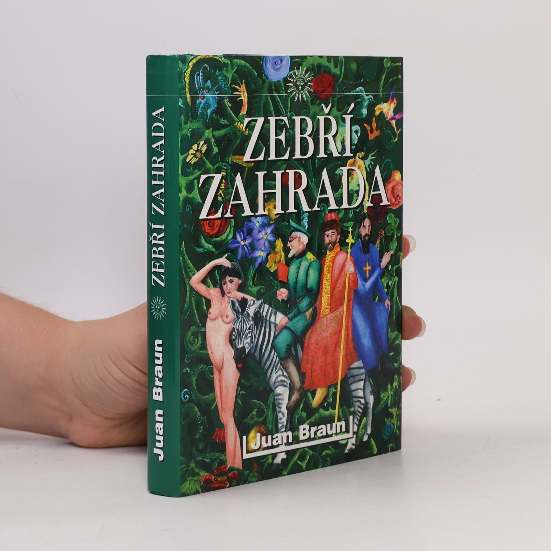 Juan Braun Zebří zahrada