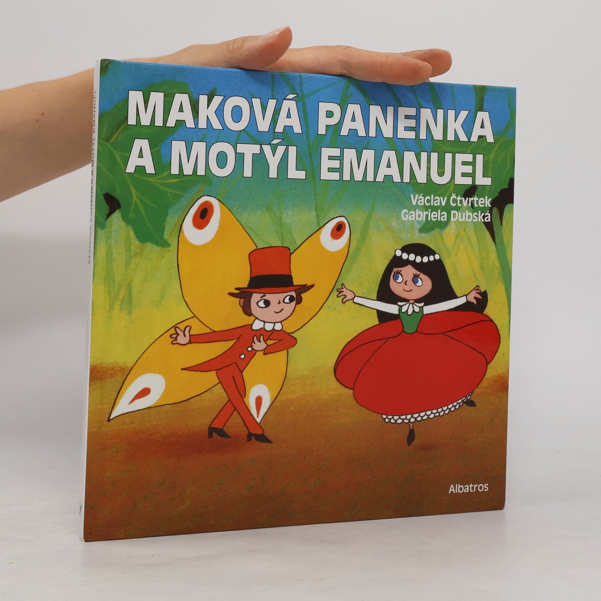 Václav Čtvrtek Maková panenka a motýl Emanuel