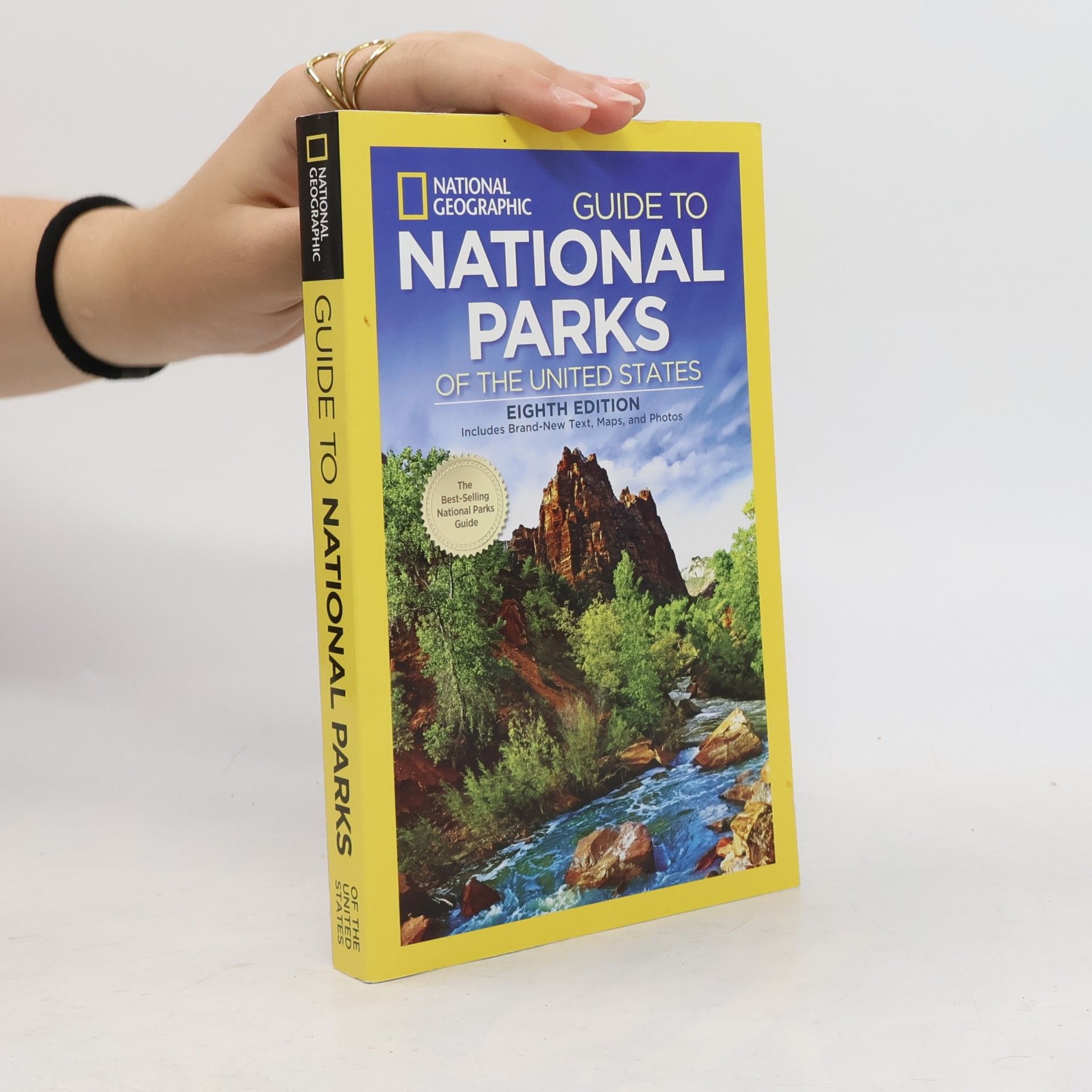 National Geographic Society National Geographic Guide to National Parks of the United States