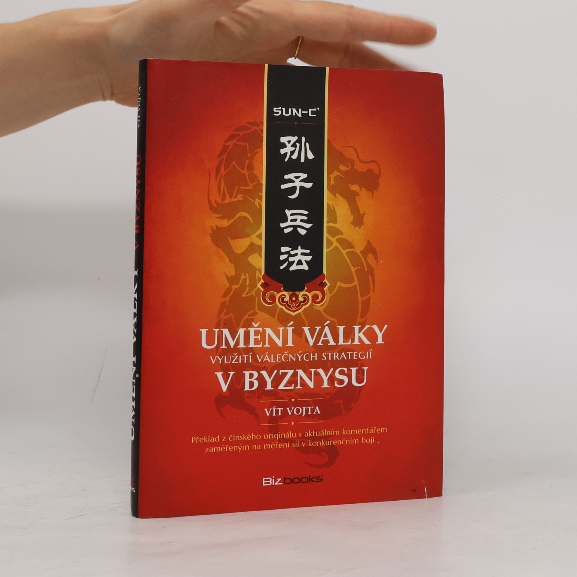 Vít Vojta Umění války. Využití válečných strategií v byznysu