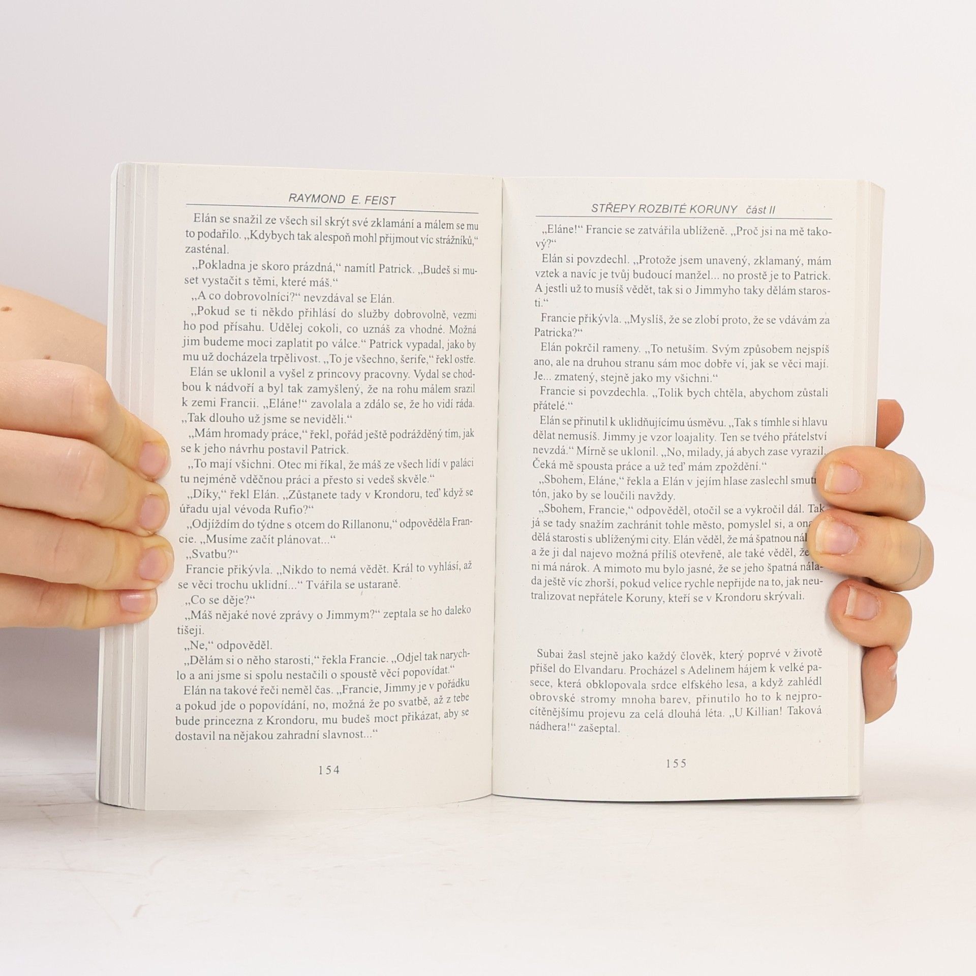 Raymond E. Feist Hadí sága 8. Střepy rozbité koruny - Střet