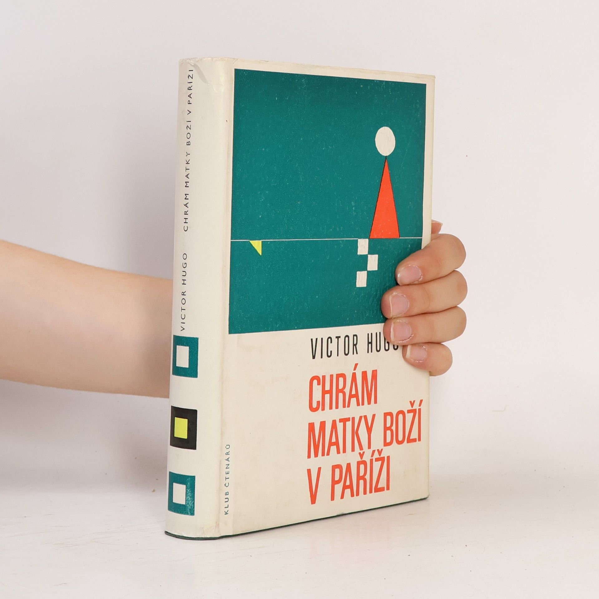 Victor Hugo Chrám Matky Boží v Paříži