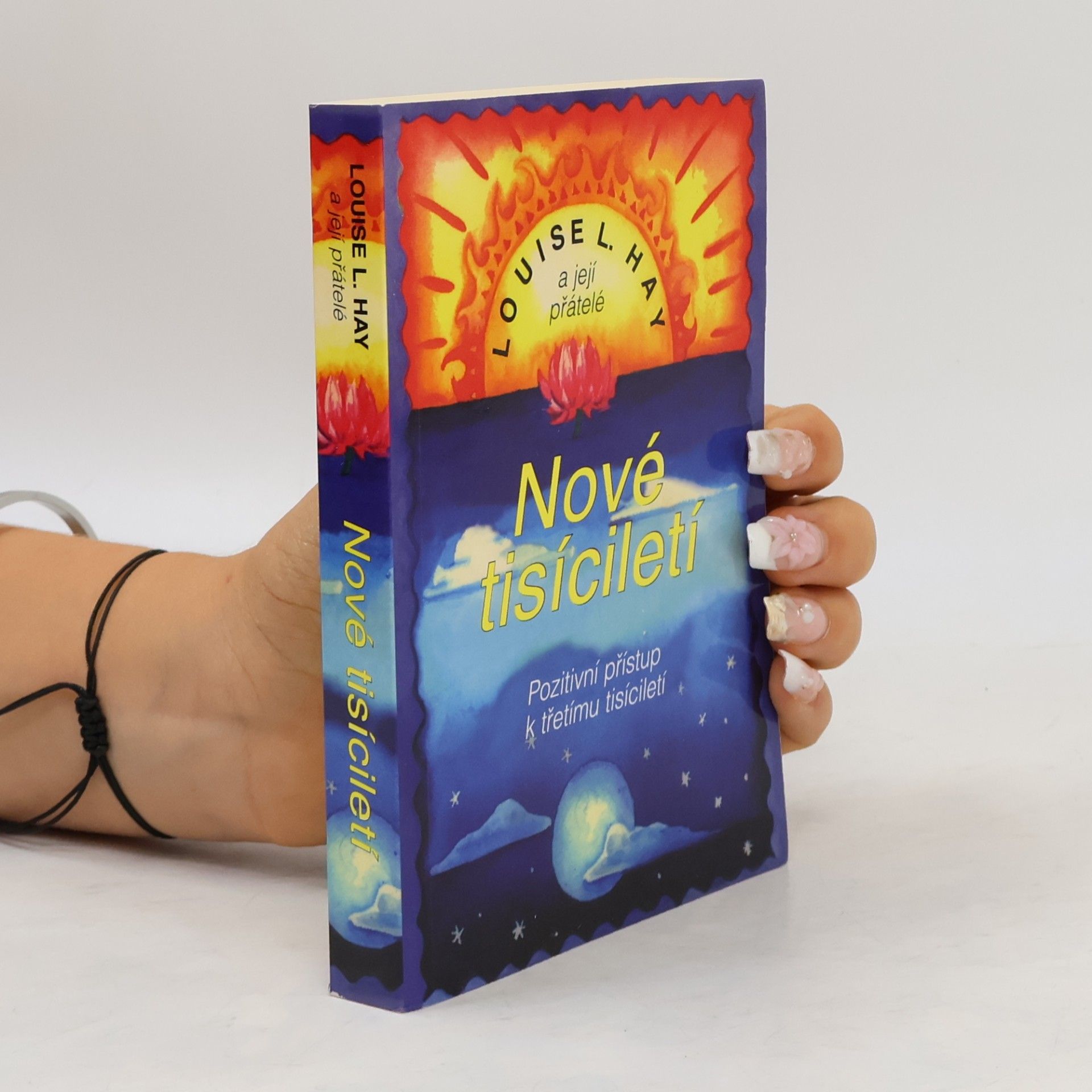 Louise Lynn Hay Nové tisíciletí