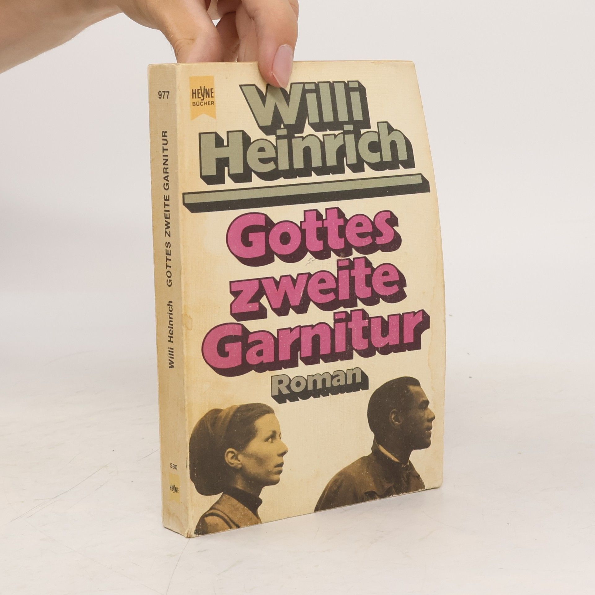 Willi Heinrich Gottes zweite Garnitur