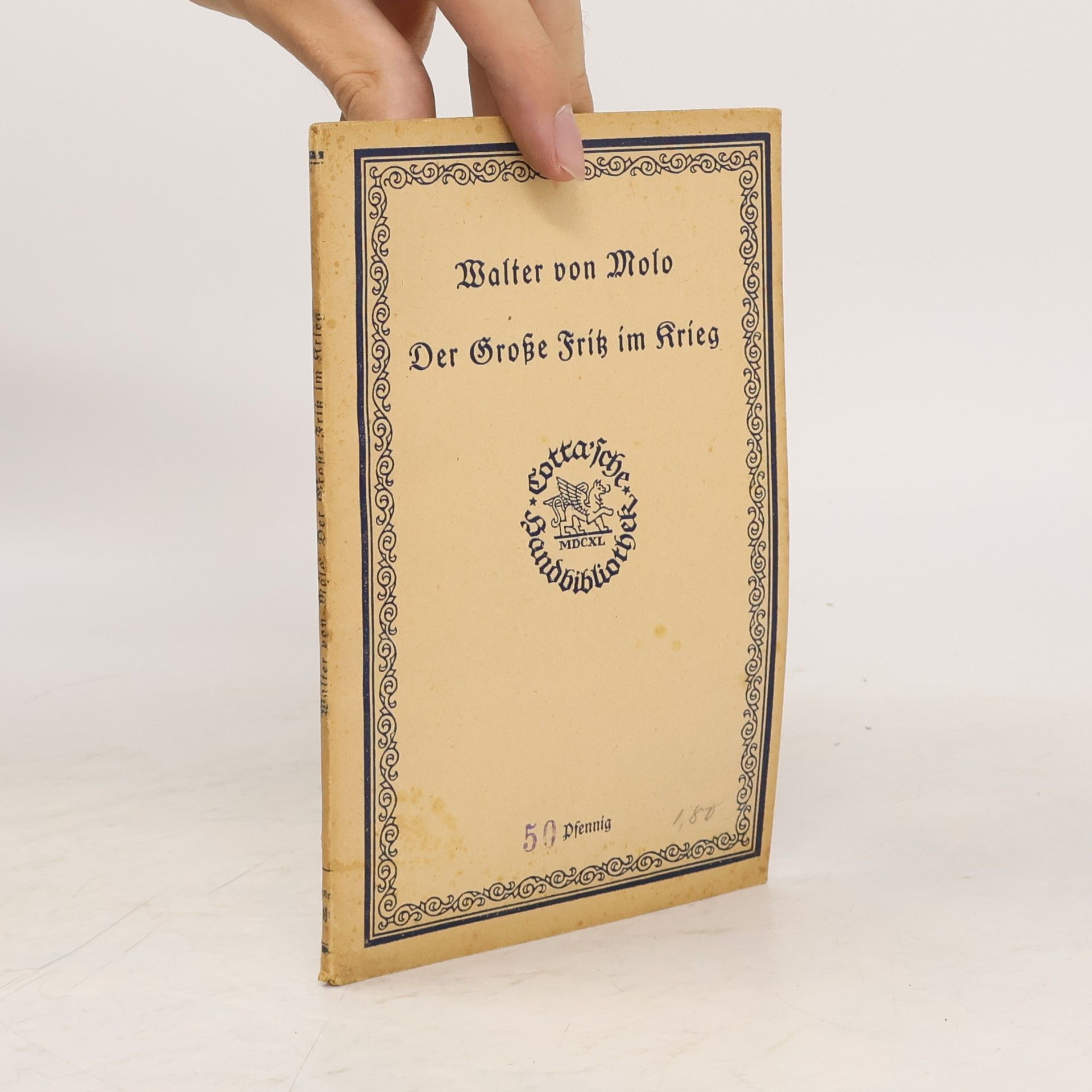 Der Große Fritz im Krieg