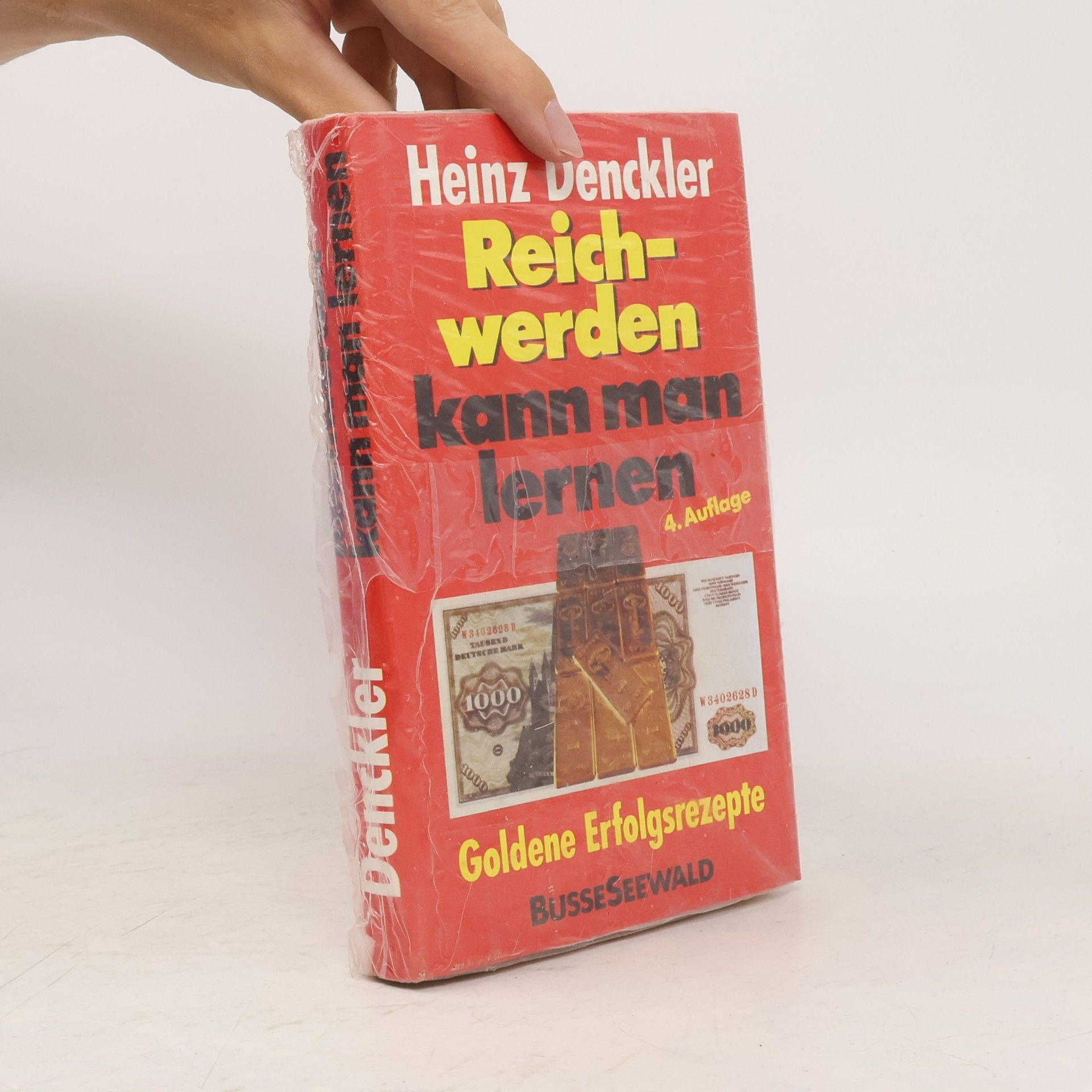 Heinz Denckler Reichwerden kann man lernen