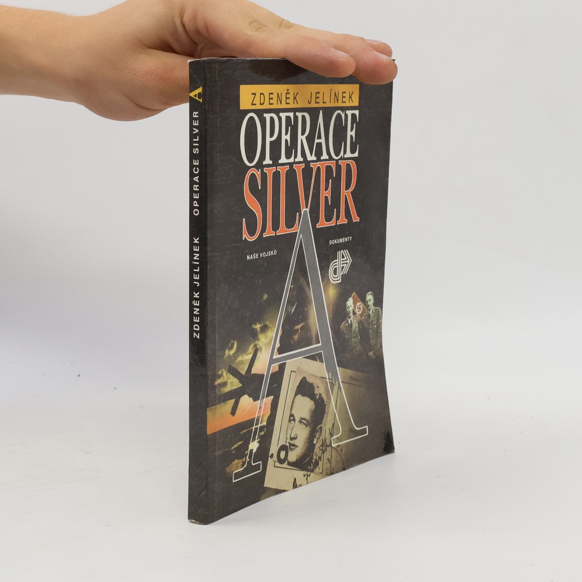 Zdeněk Jelínek Operace Silver A