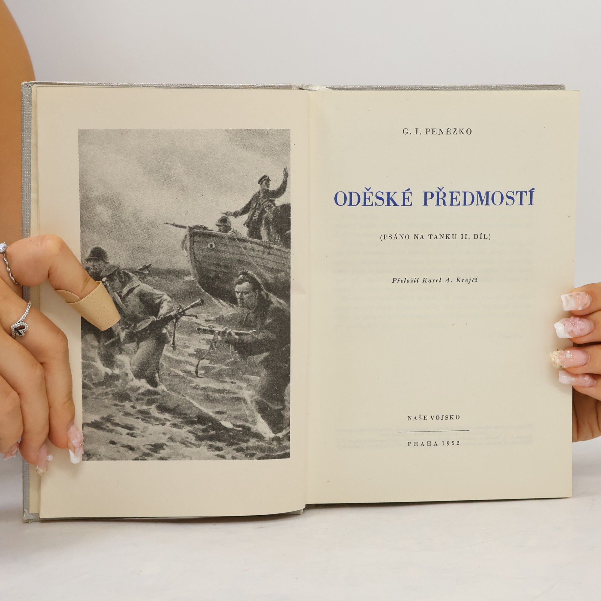 G. I. Penežko Oděské předmostí. Psáno na tanku. II. díl