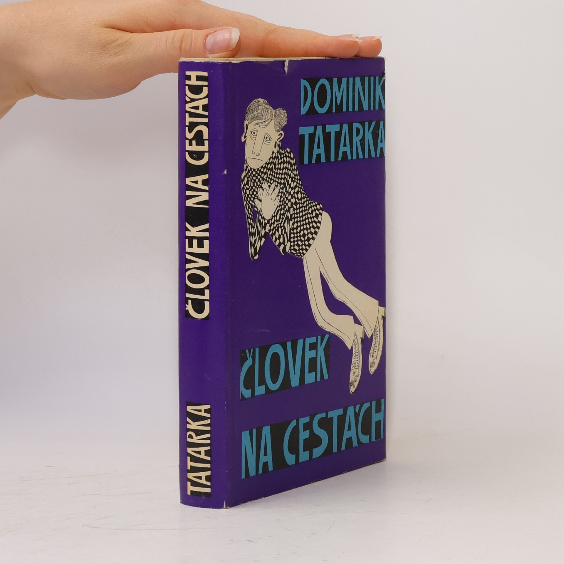 Dominik Tatarka Človek na cestách