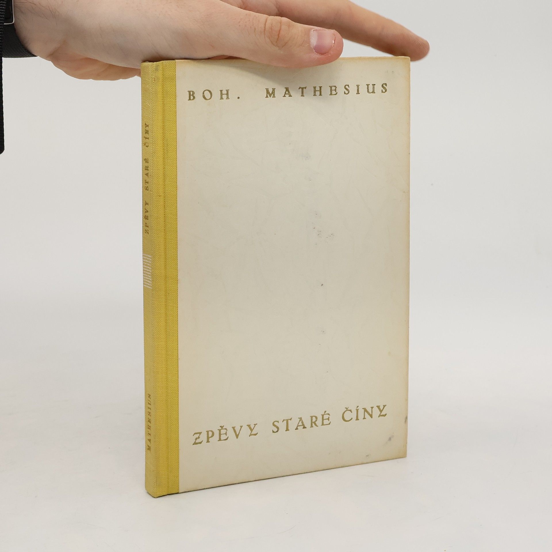 Bohumil Mathesius Zpěvy Staré Číny