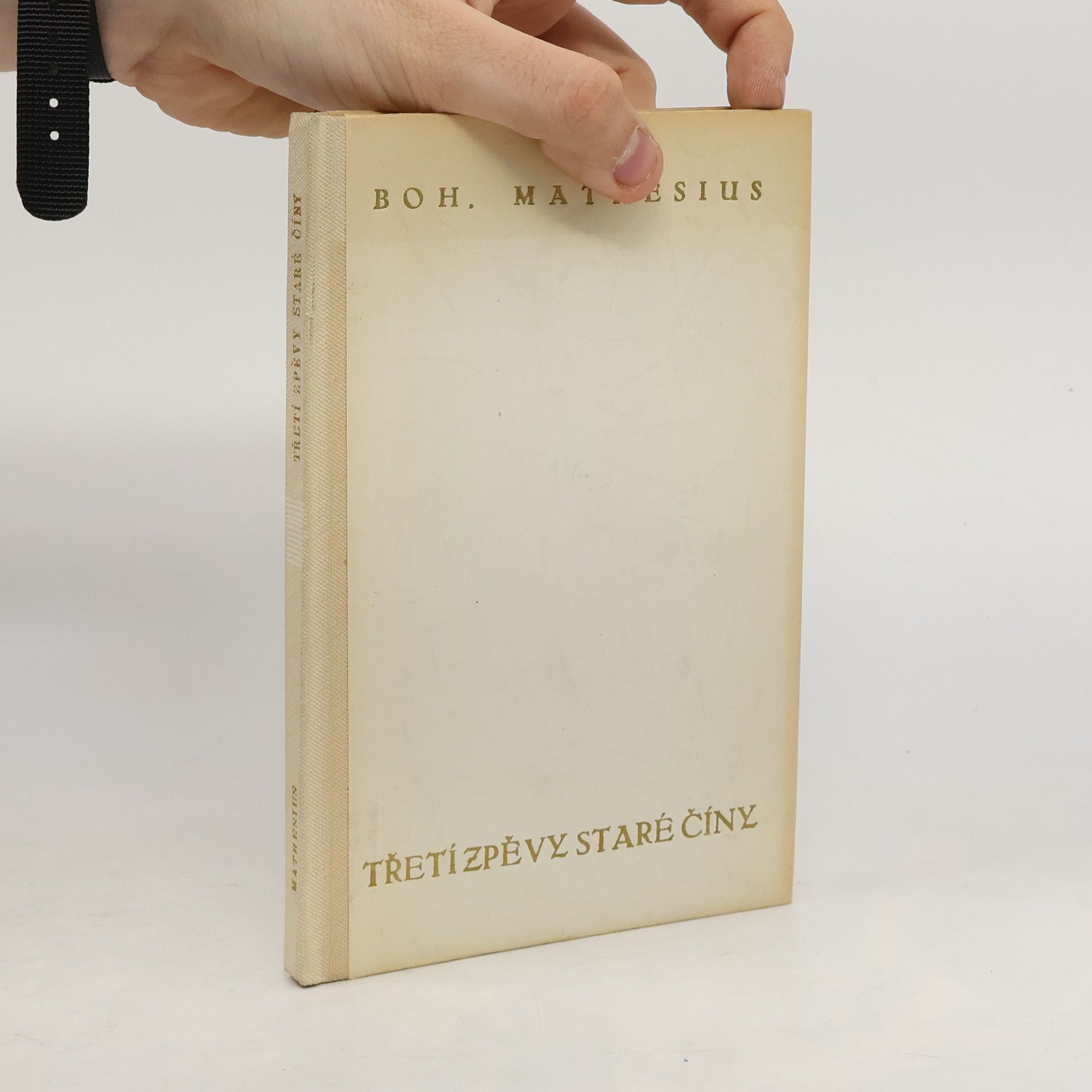 Bohumil Mathesius Třetí zpěvy staré Číny