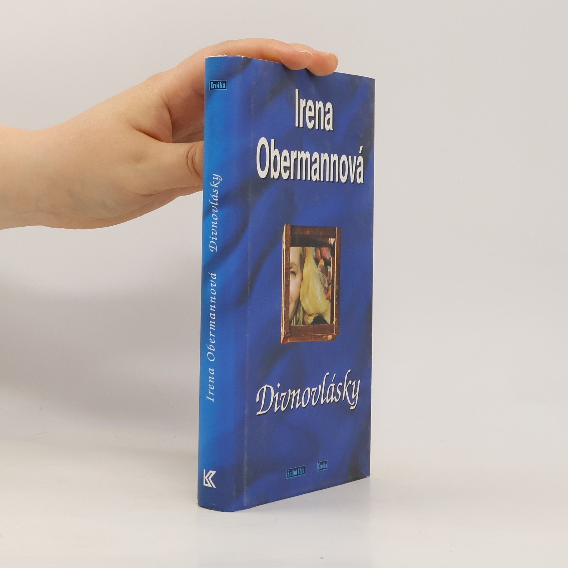 Irena Obermannová Divnovlásky
