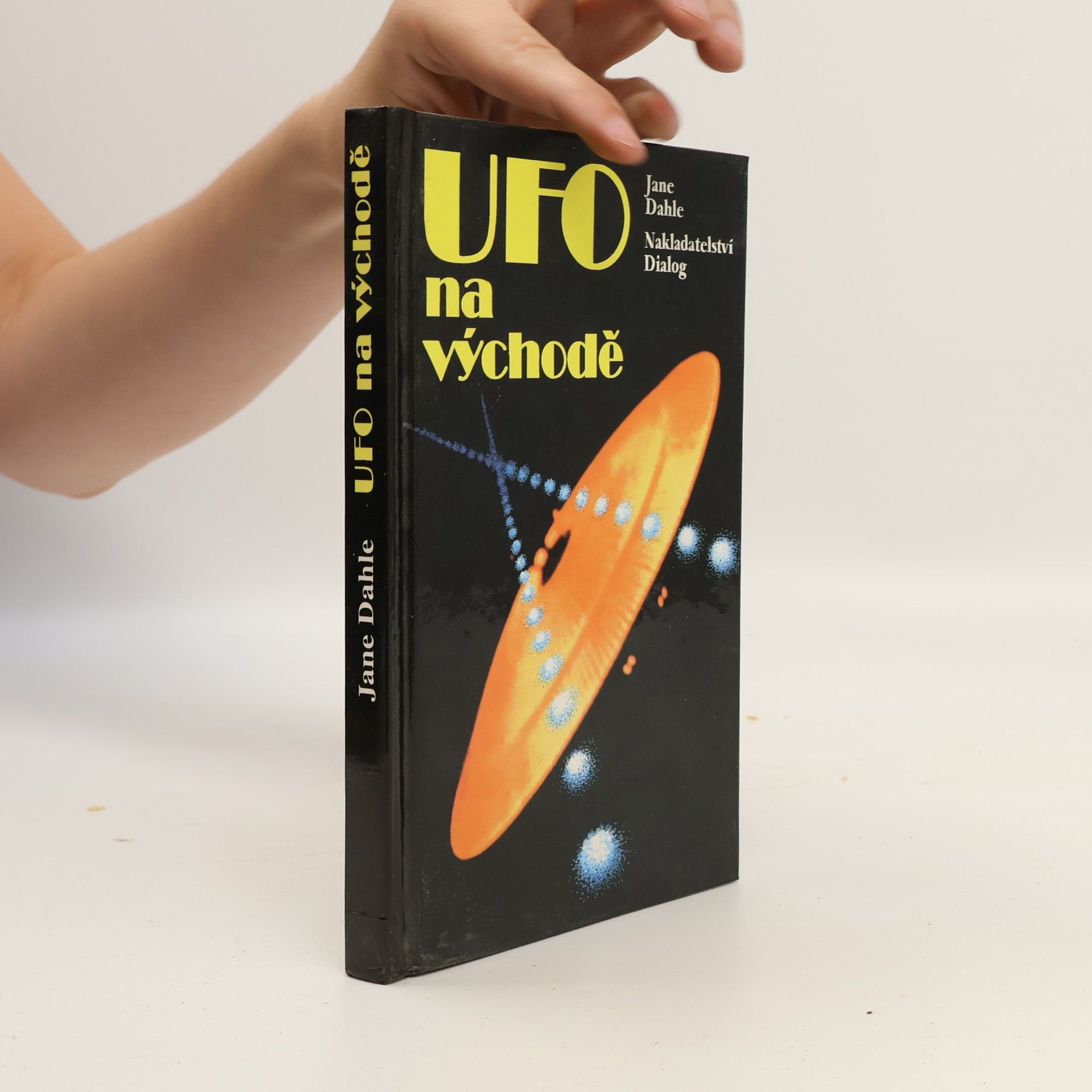 Jane Dahle UFO na východě
