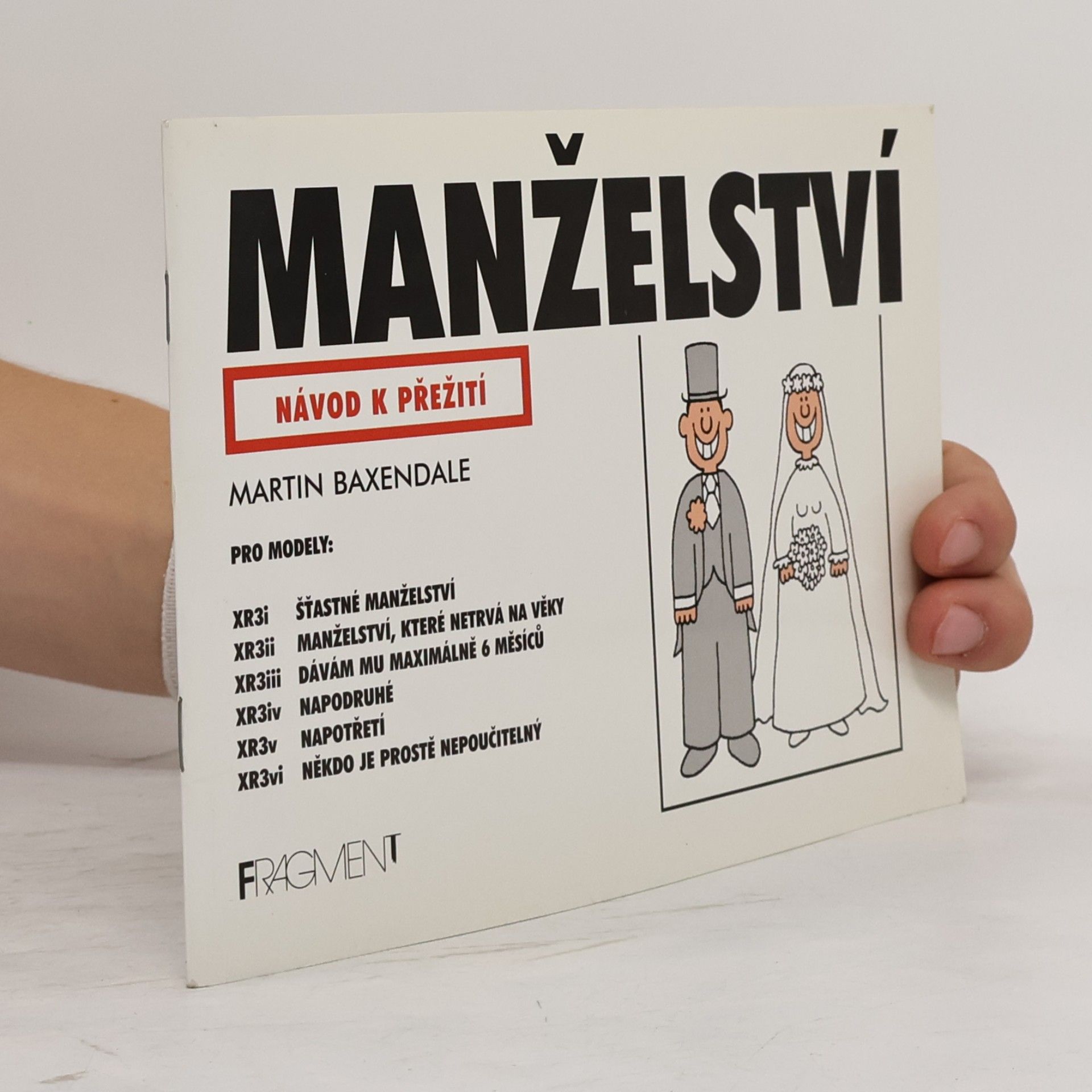 Martin Baxendale Manželství - návod k přežití