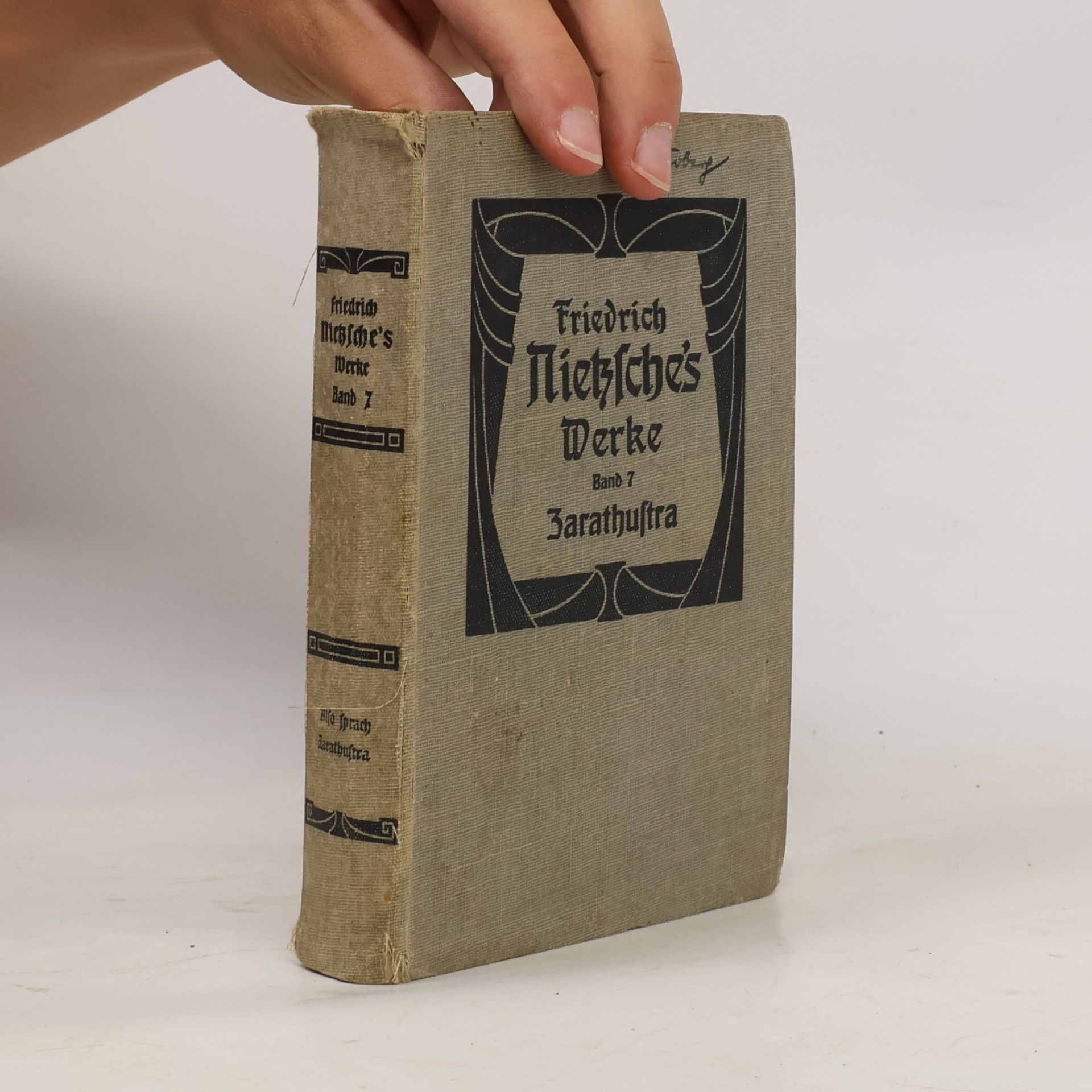 Friedrich Nietzsche Nietzsches Werke VII. Also sprach Zarathustra