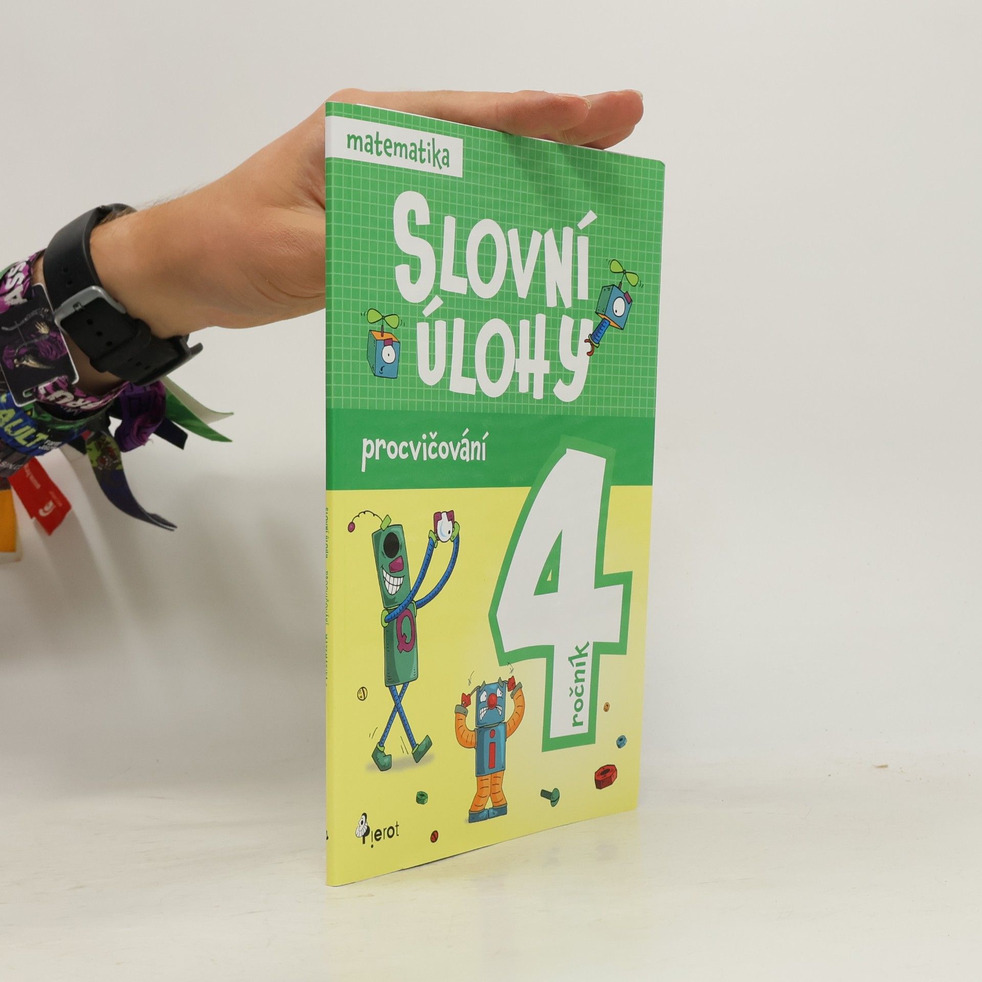 Autorenkollektiv Slovní úlohy : 4. ročník Matematika 4 Slovní úlohy, procvičování - matematika 4