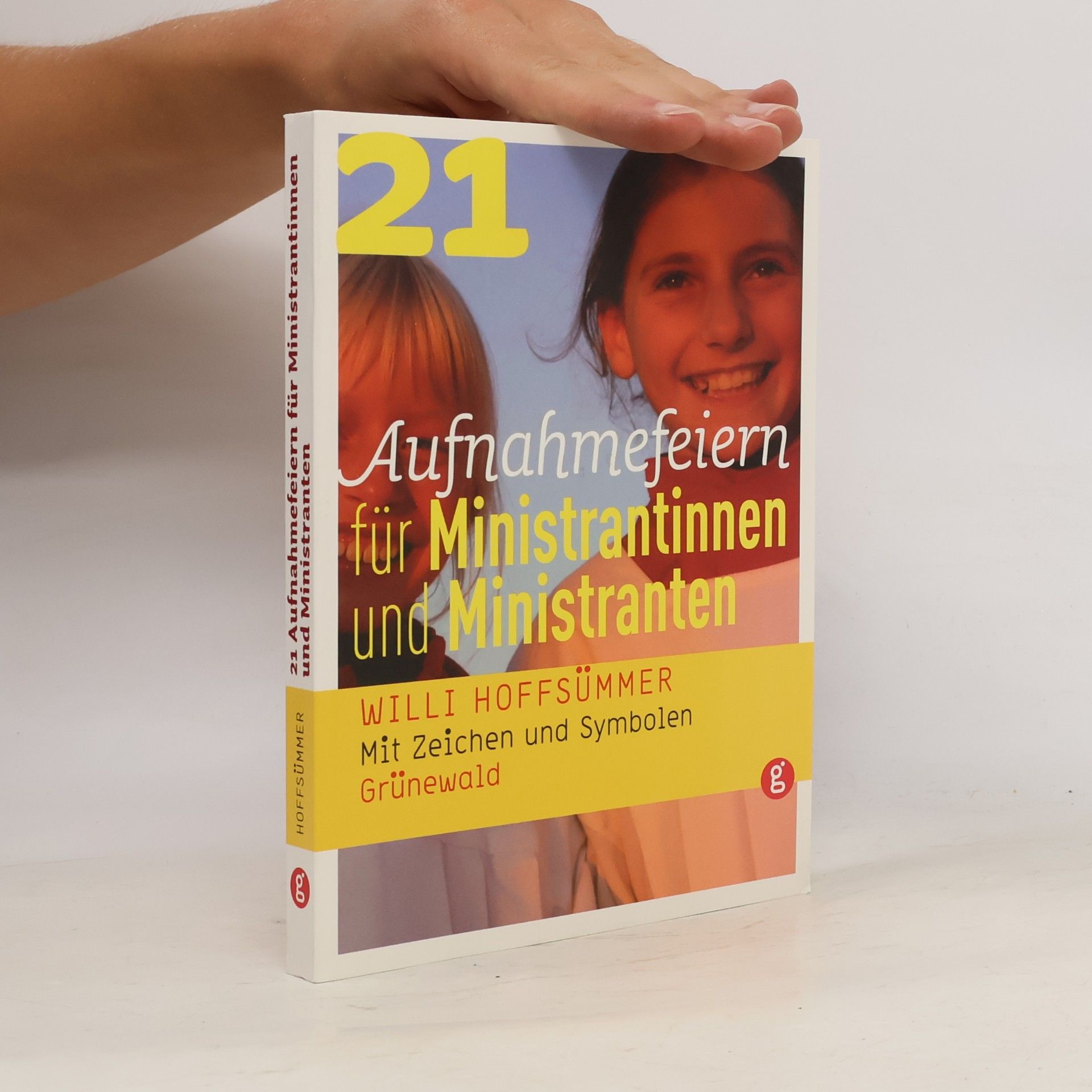 Willi Hoffsümmer 21 Aufnahmefeiern für Ministrantinnen und Ministranten