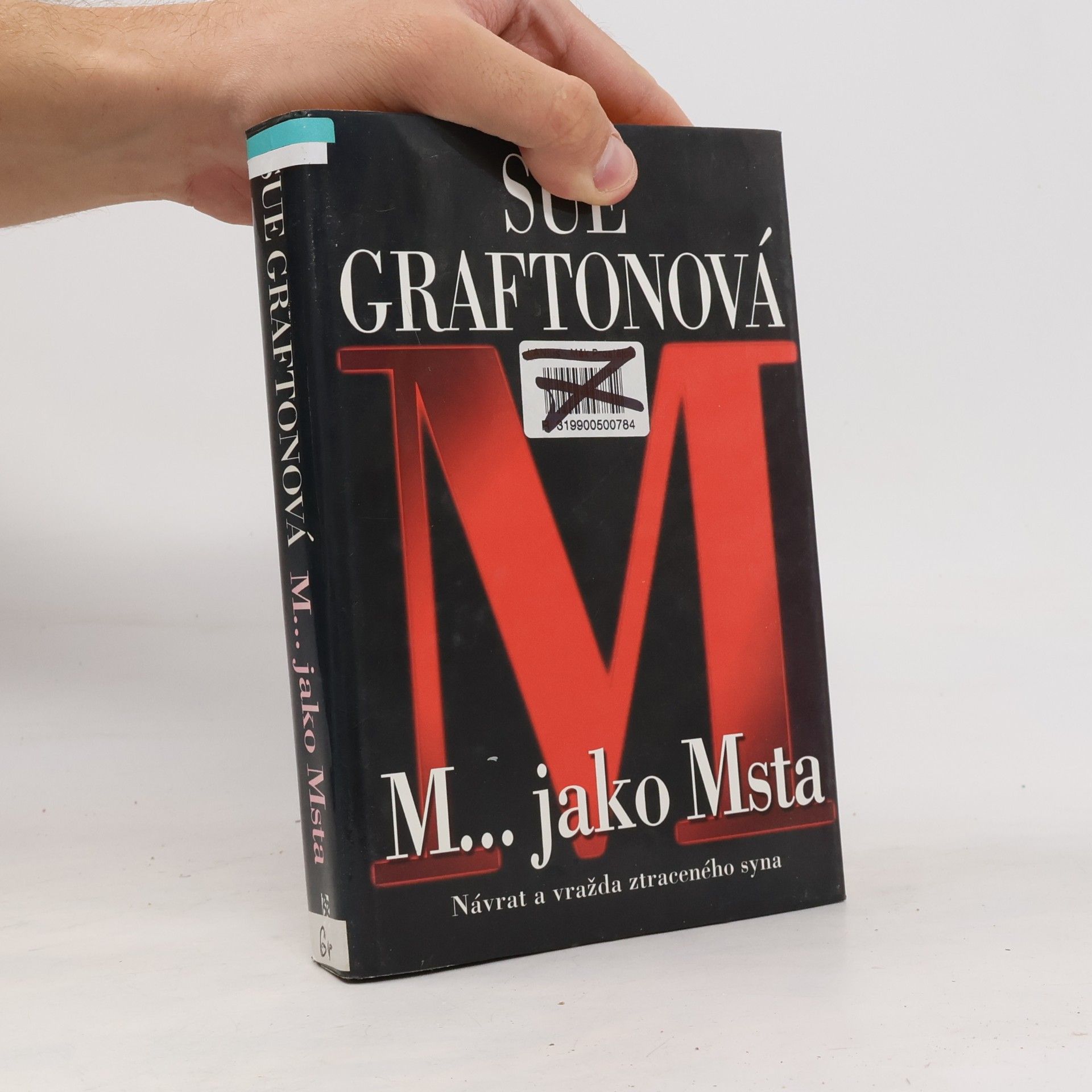 Sue Grafton M... jako msta