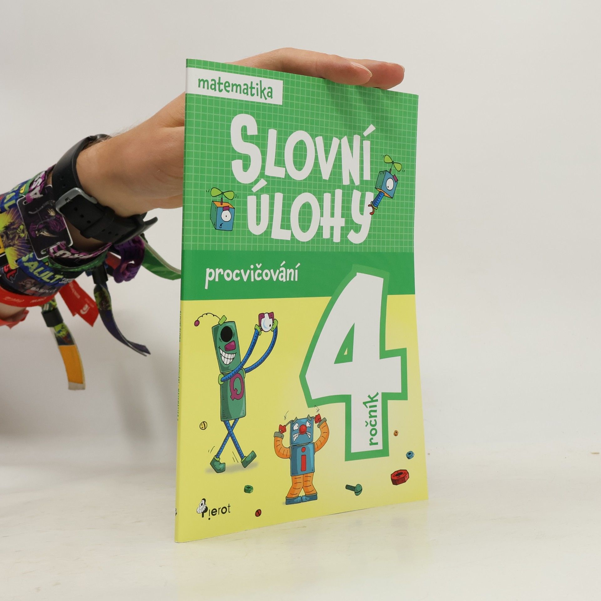 Kolektiv autorů Slovní úlohy : 4. ročník Matematika 4 Slovní úlohy, procvičování - matematika 4