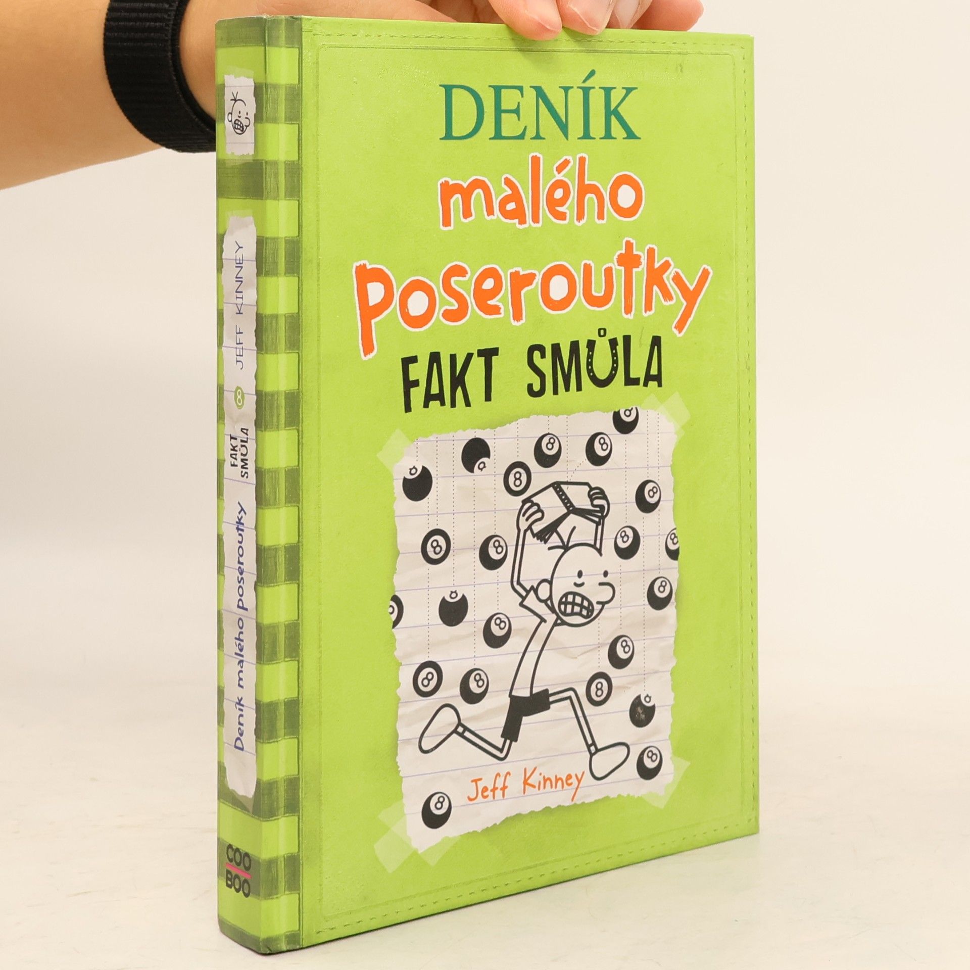 Jeff Kinney Deník malého poseroutky 8. Fakt smůla