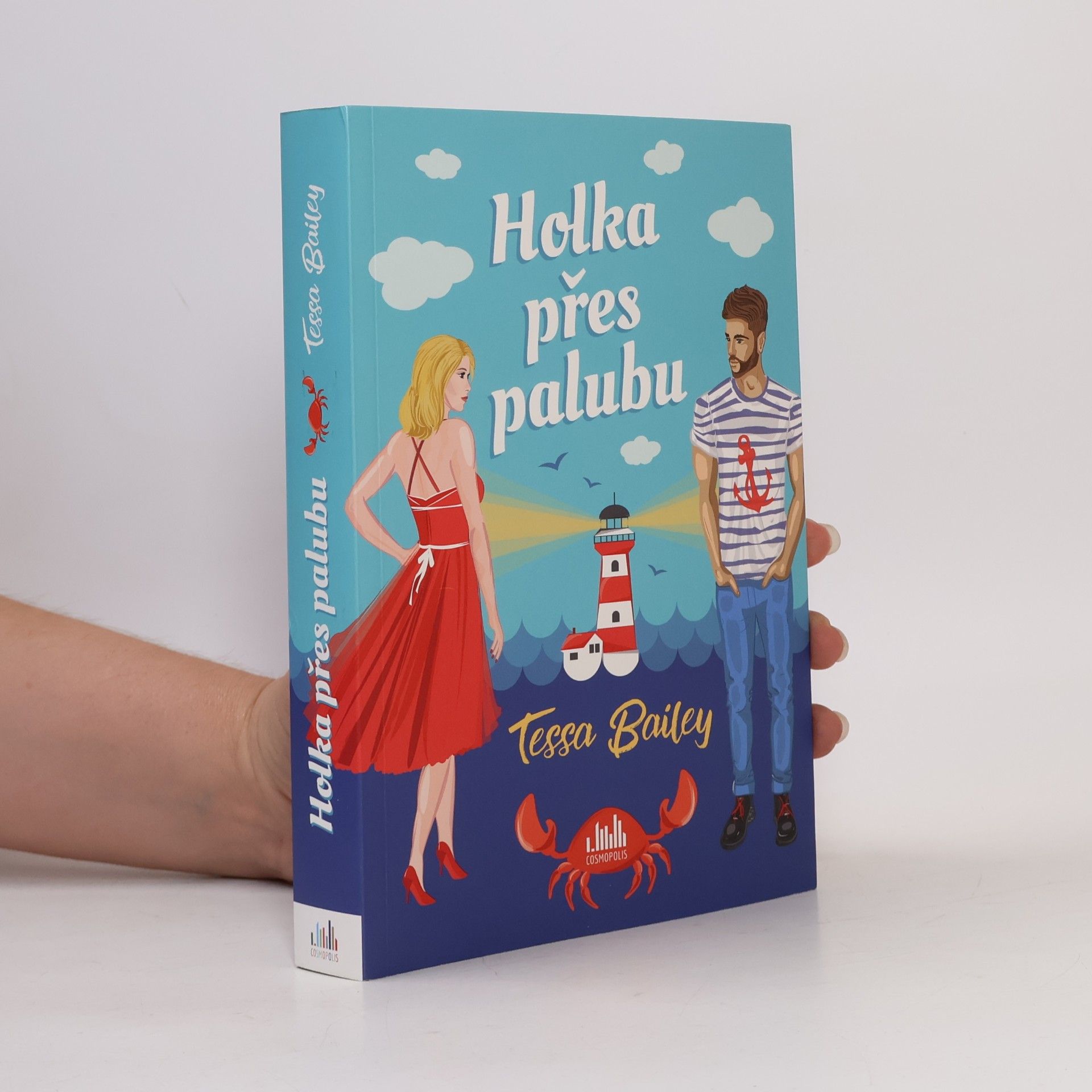 Tessa Bailey Holka přes palubu
