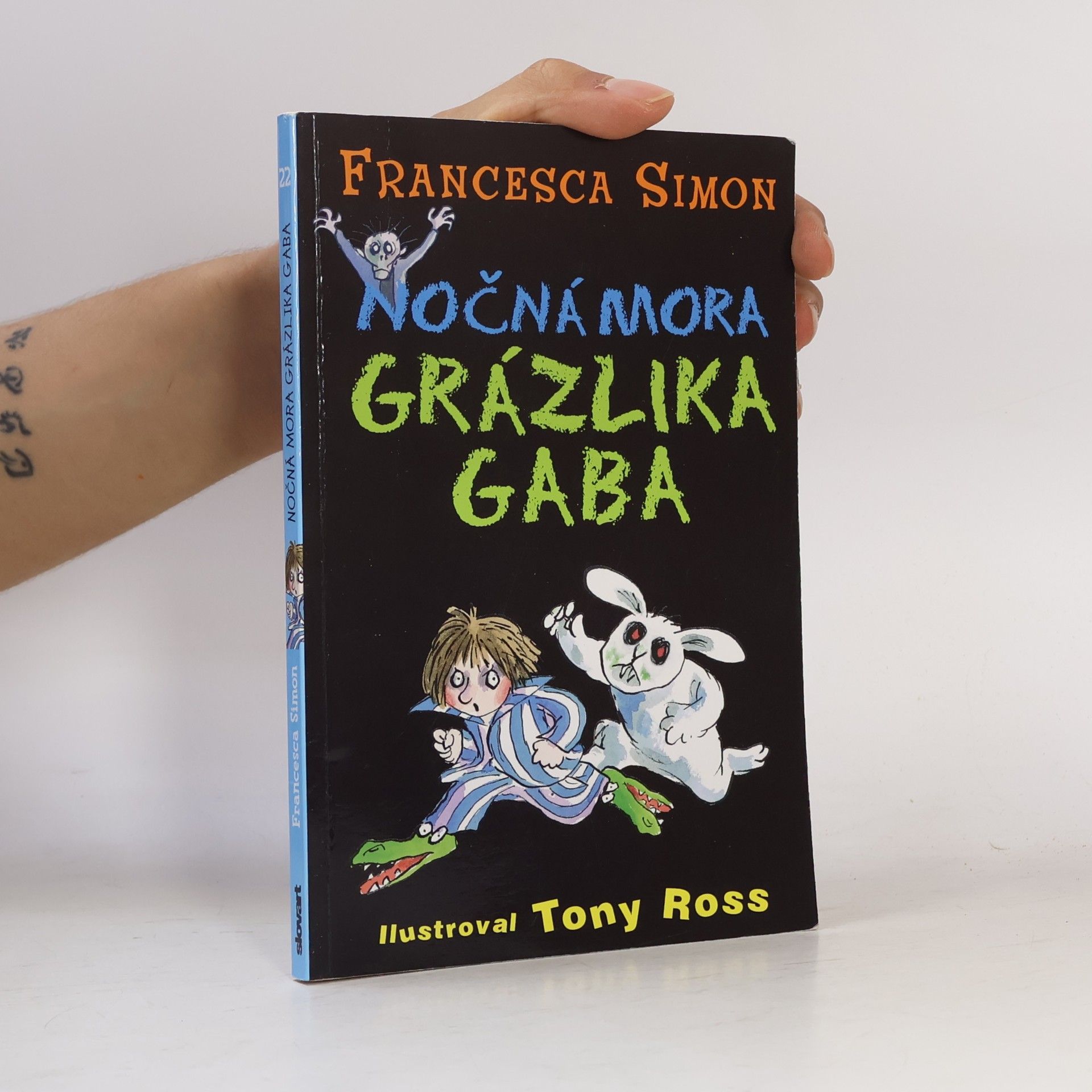 Francesca Simon Nočná mora Grázlika Gaba