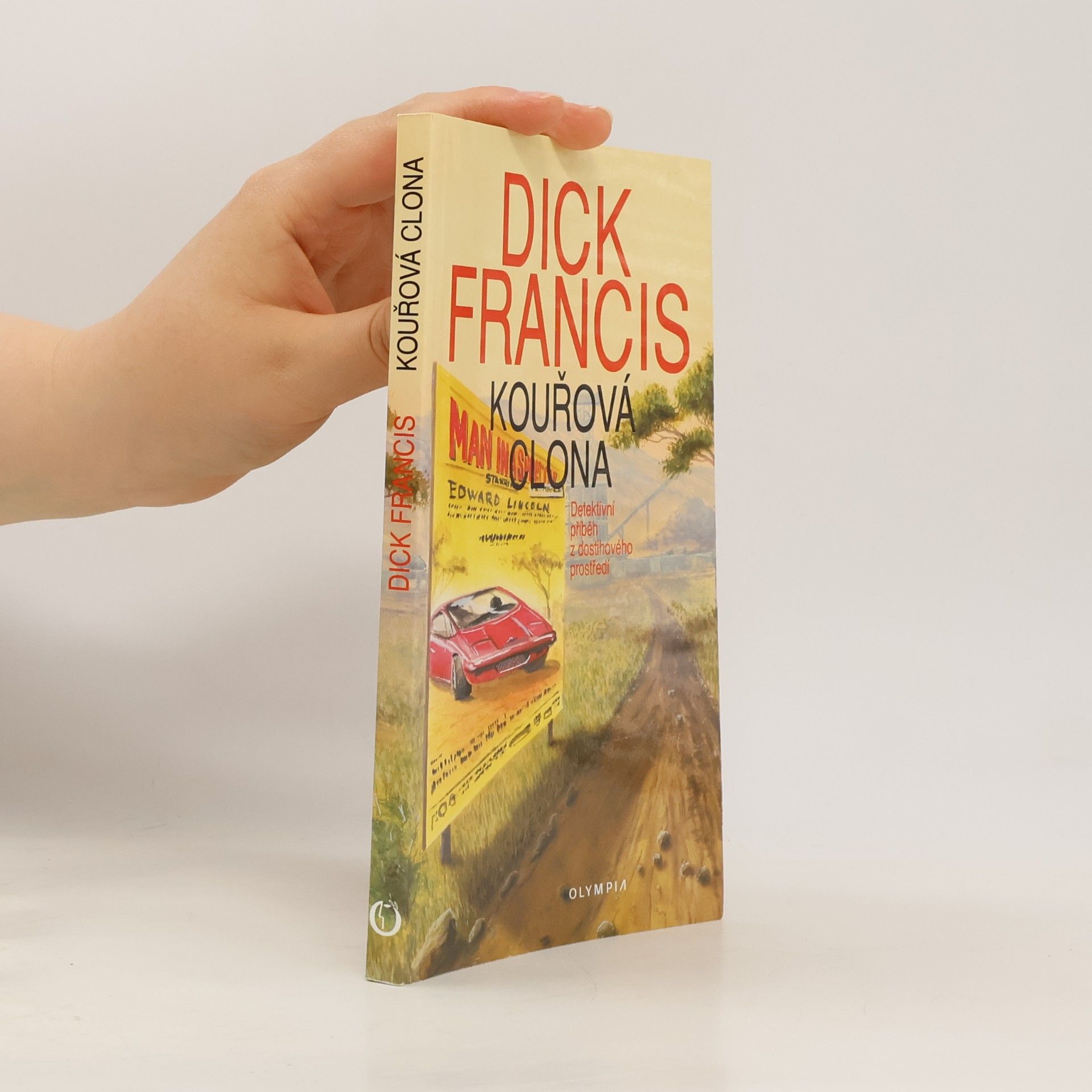 Dick Francis Kouřová clona