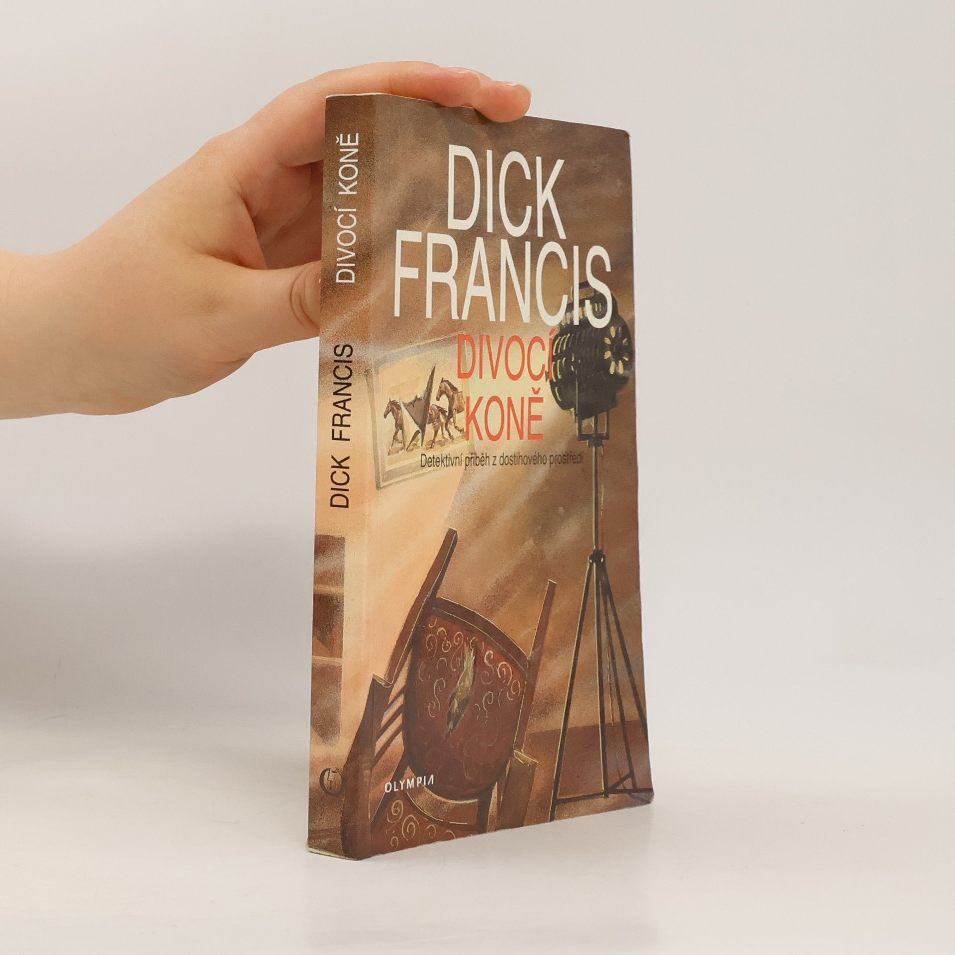 Dick Francis Divocí koně