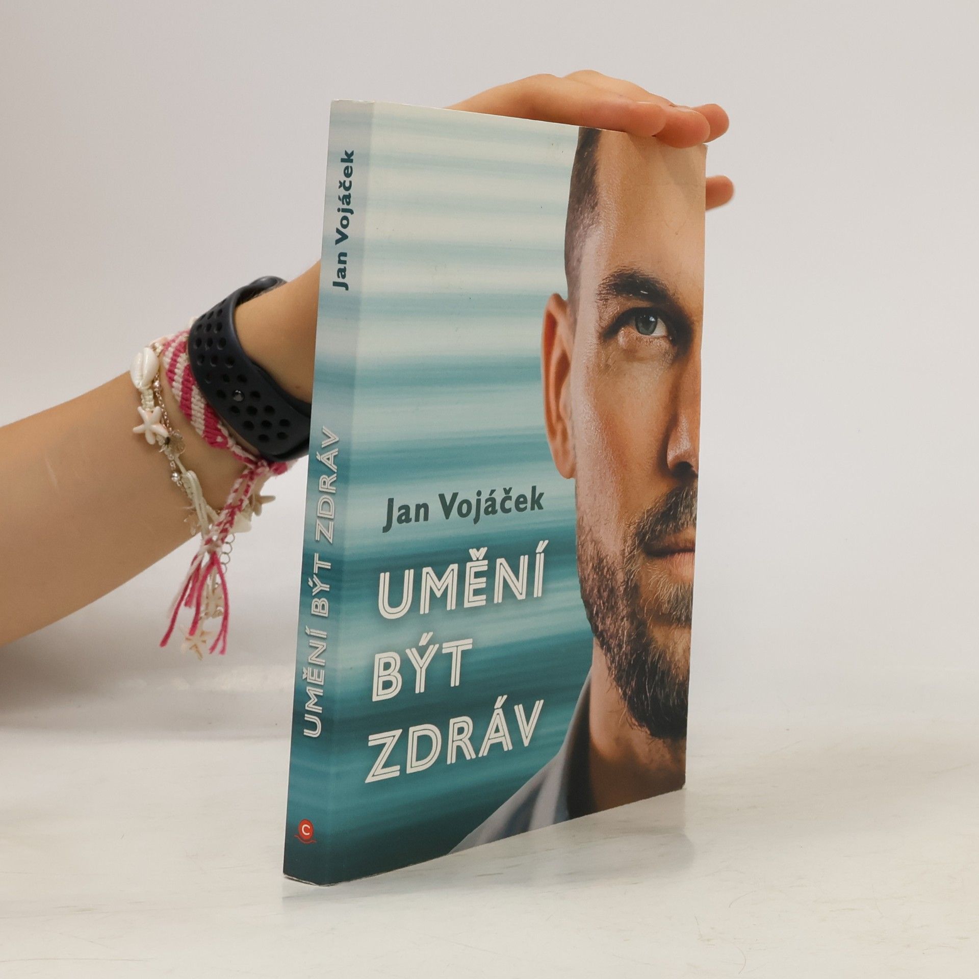 Jan Vojáček Umění být zdráv