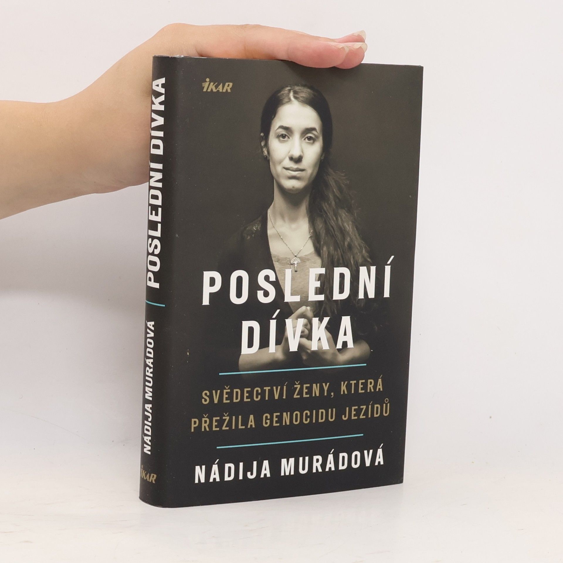 Nádija Murád Poslední dívka