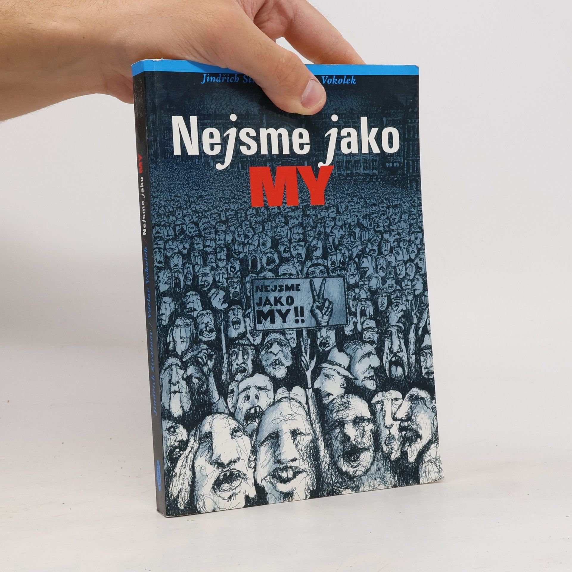 Jindřich Strašnov Nejsme jako MY