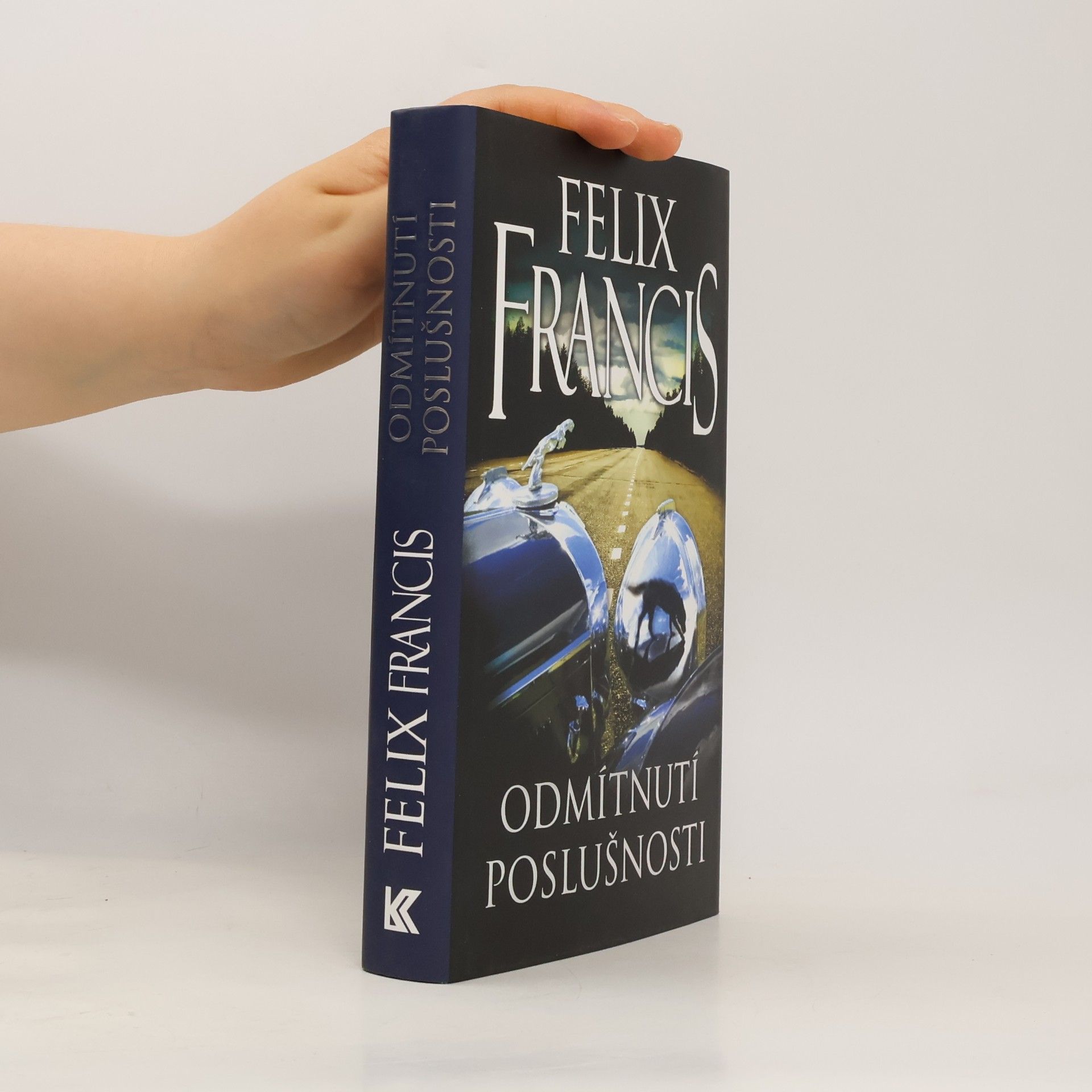 Felix Francis Odmítnutí poslušnosti