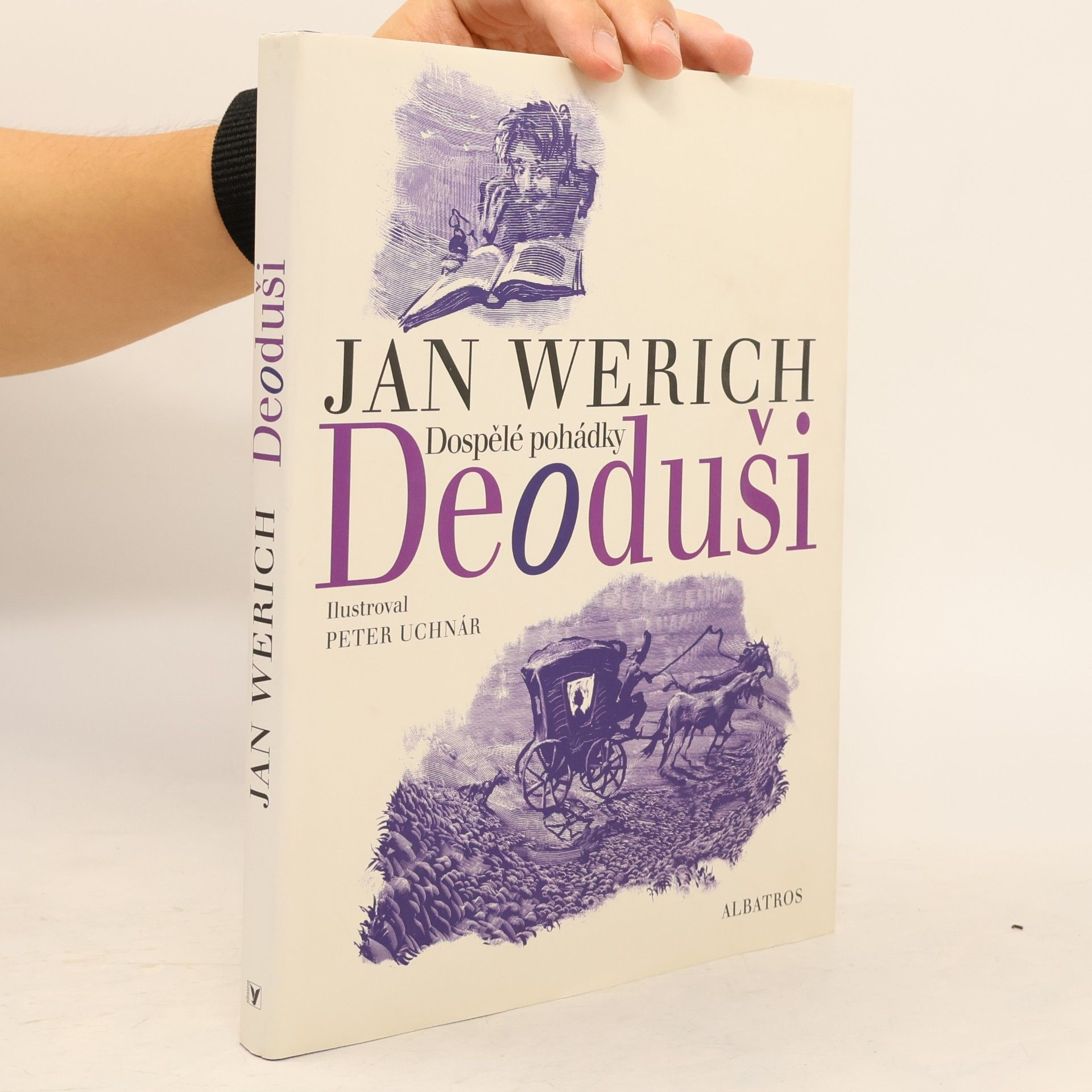 Jan Werich Deoduši. Dospělé pohádky
