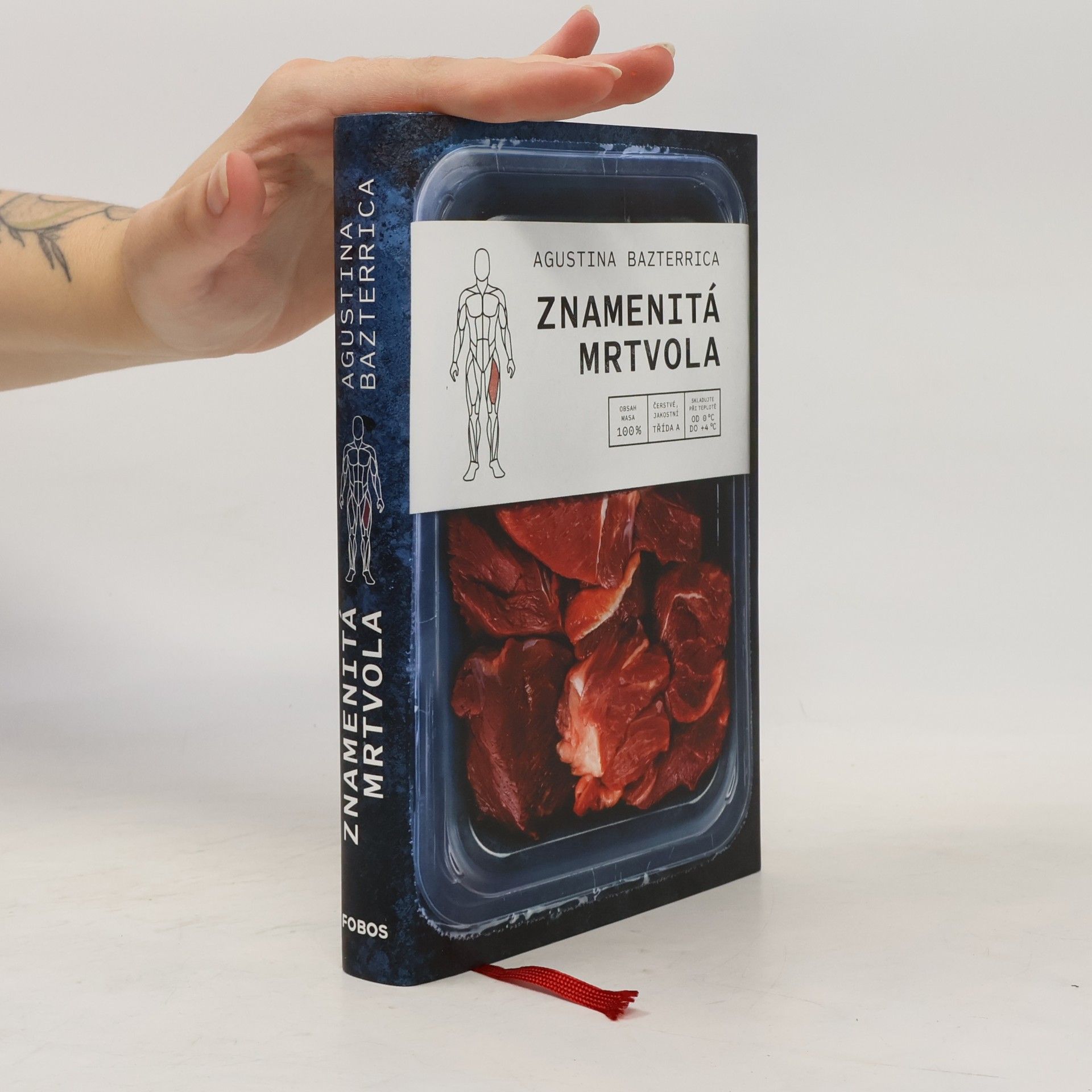 Augustina Bazterrica Znamenitá mrtvola